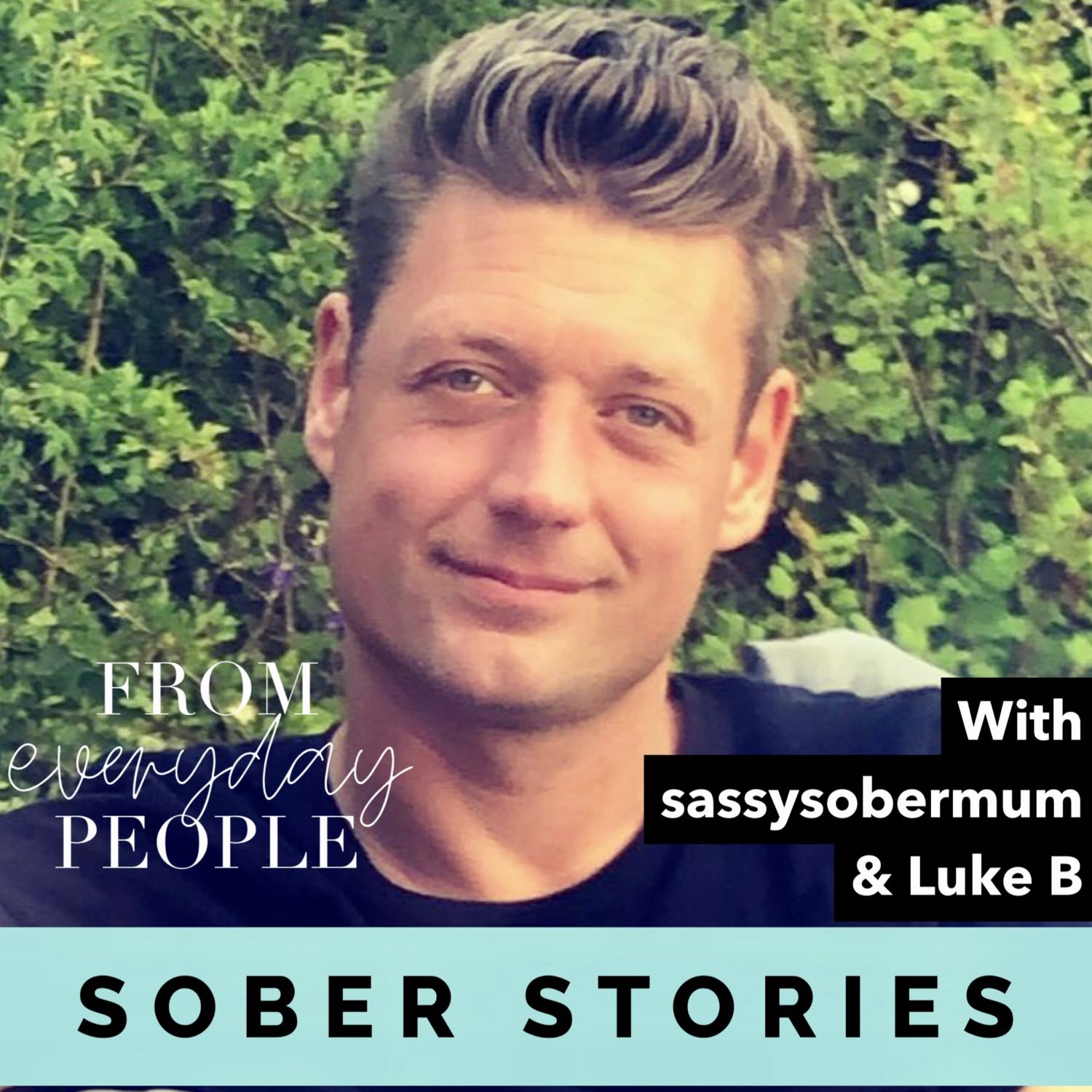 Sober Stories: Luke B 