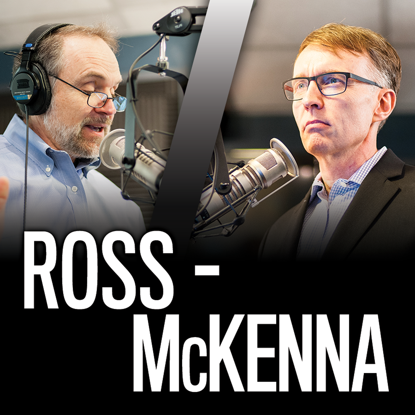 The Ross and McKenna Conversation 