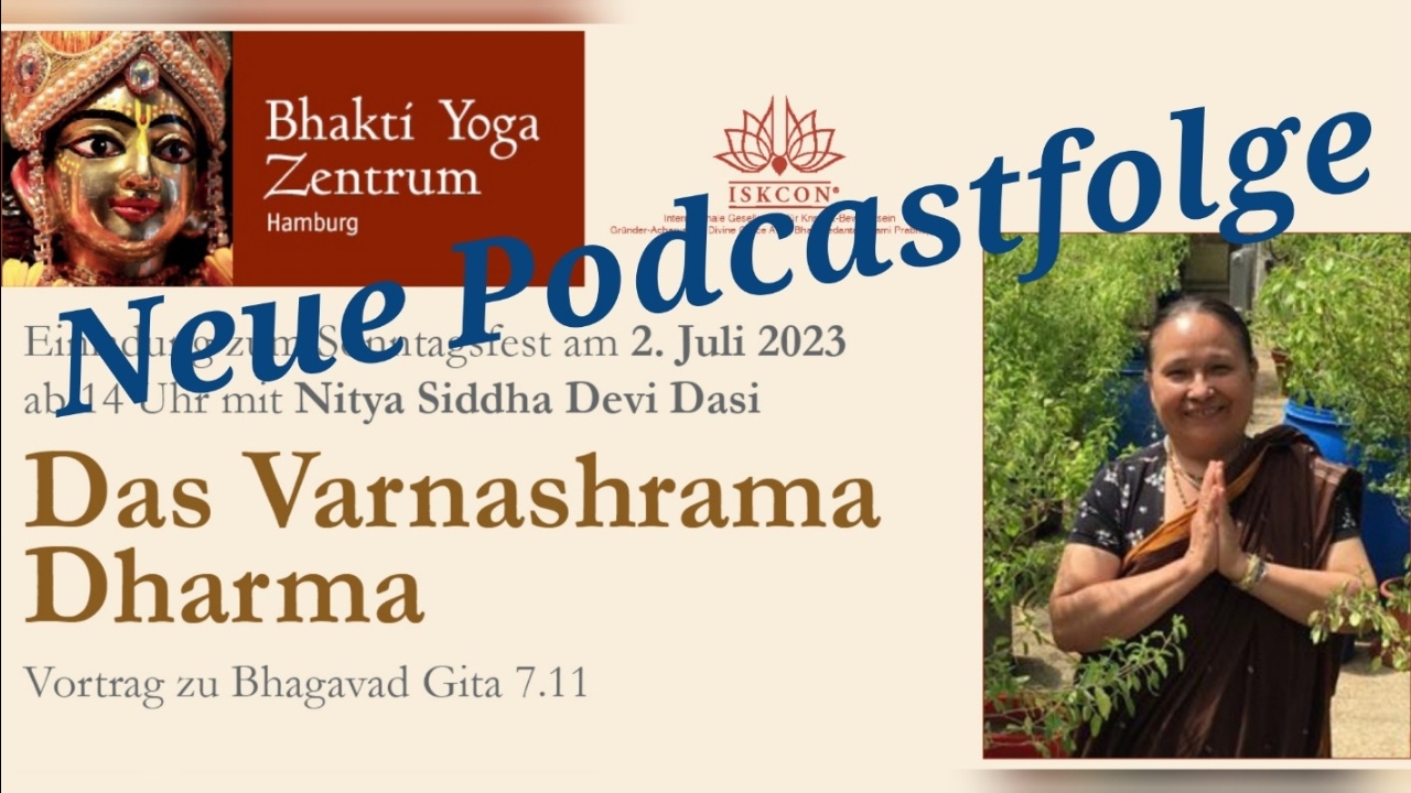 ⁣Das Varnashrama Dharma – Vortrag zu Bhagavad Gita 7.11 von Nitya Siddha Devi Dasi