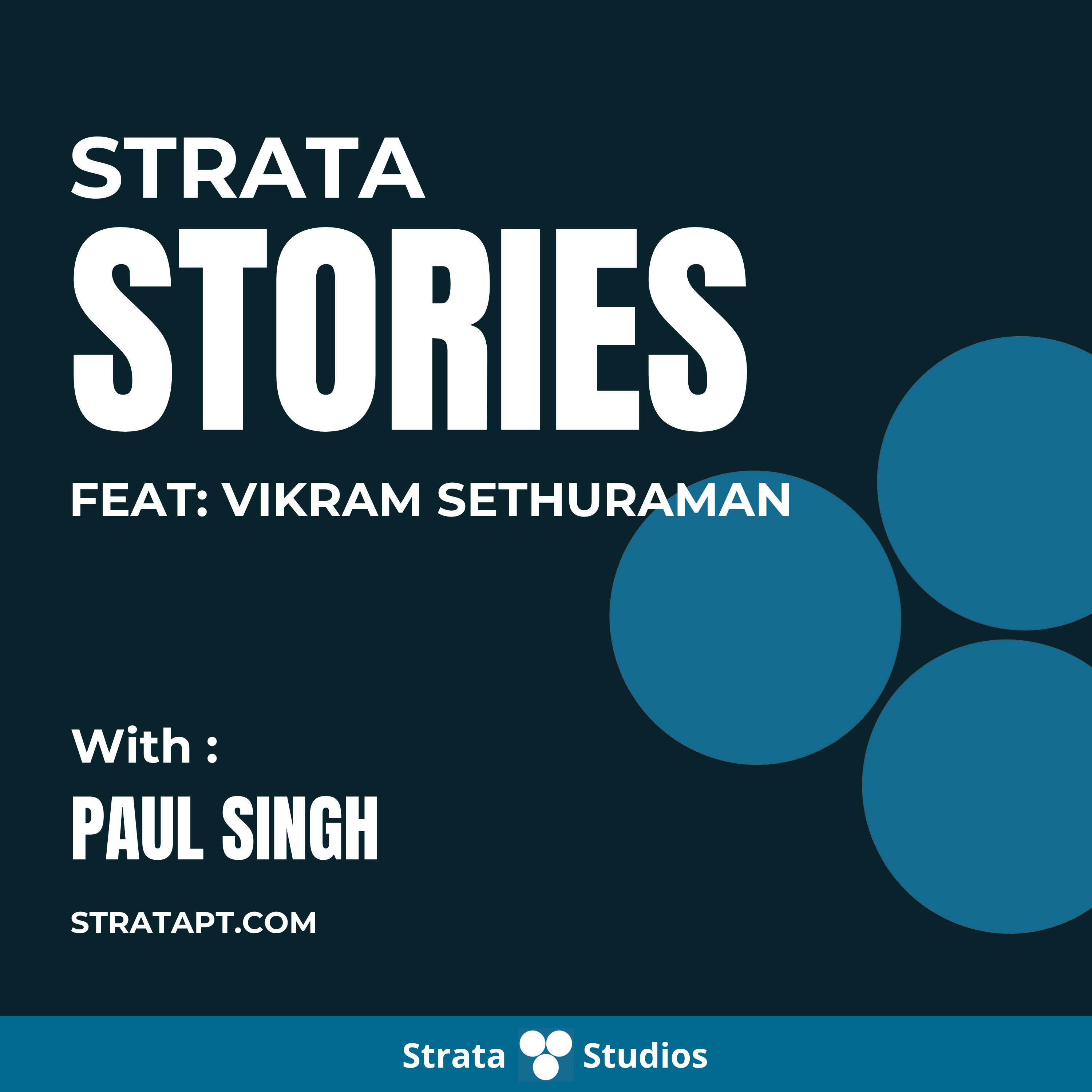 ⁣#006: Strata Stories - The keys to implementing RTM with Vikram Sethuraman from PT Wired