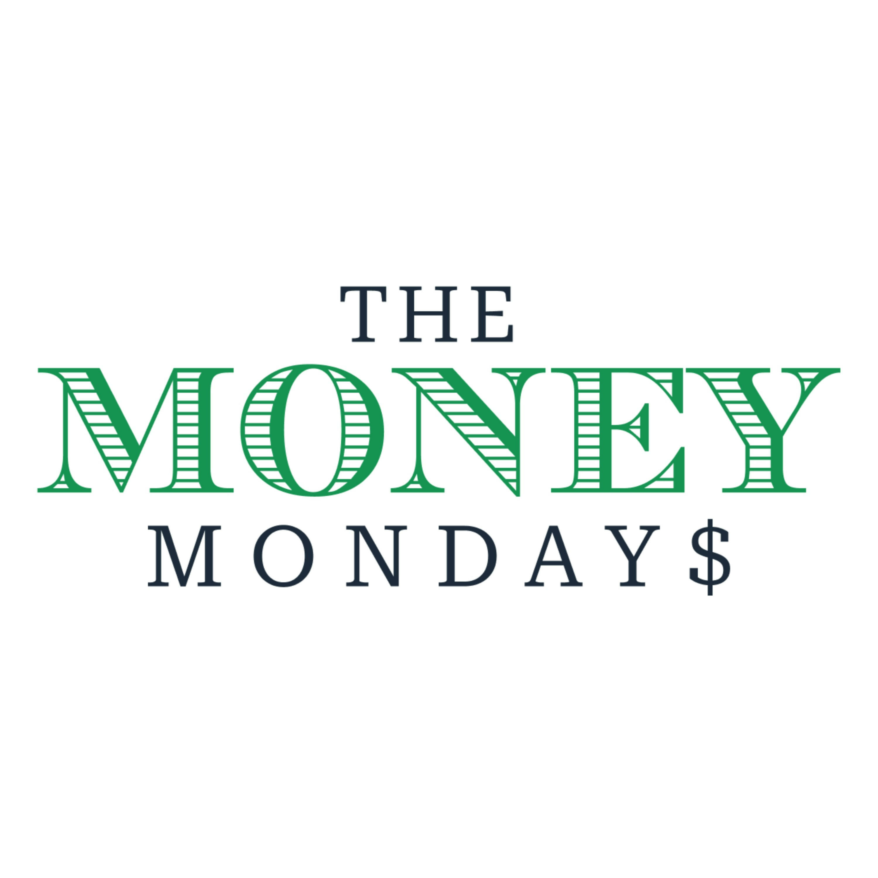 The Money Mondays 