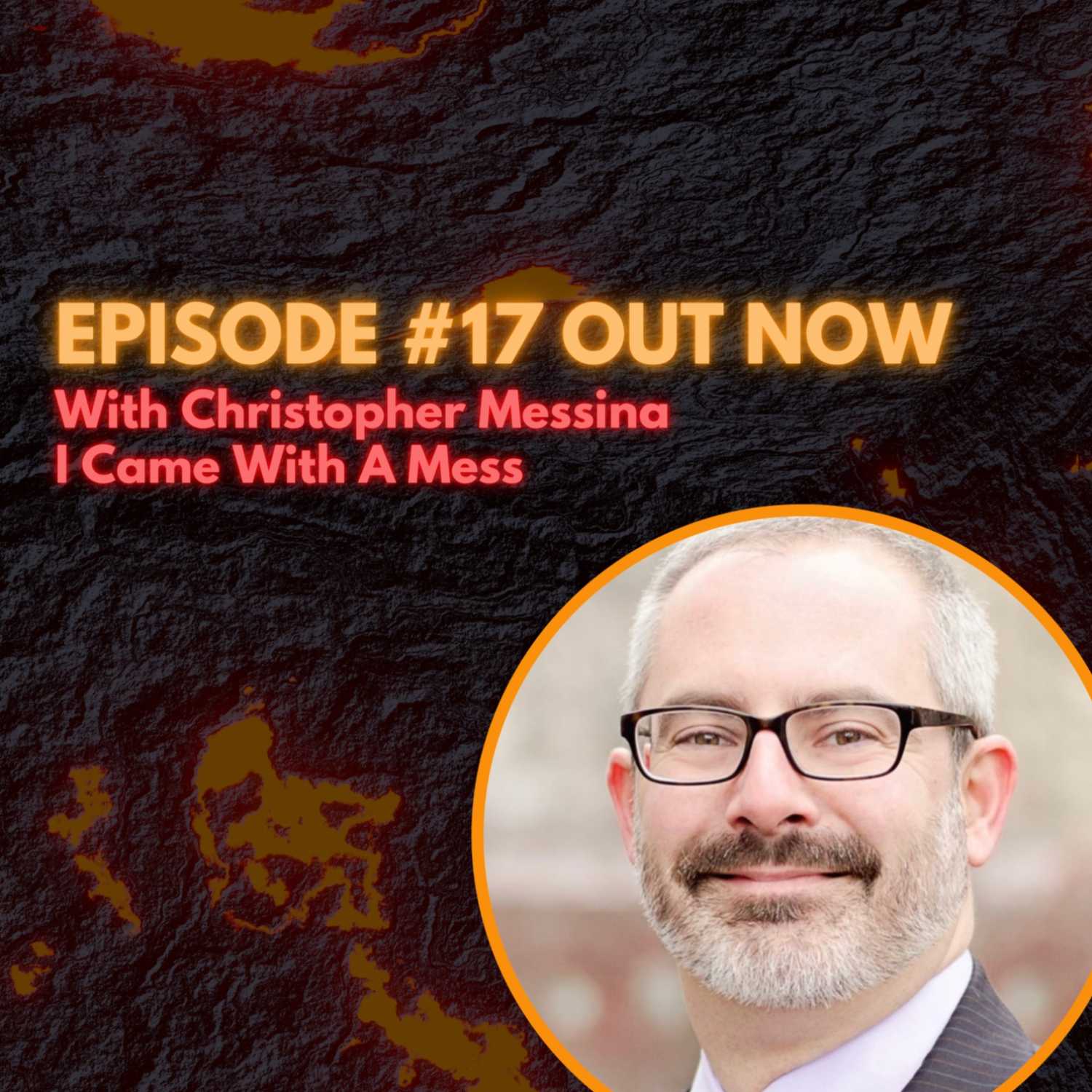 "I Came With A Mess" w/Christopher Messina, CEO of Tanbreez World's Largest Rare Earth Mineral Mine