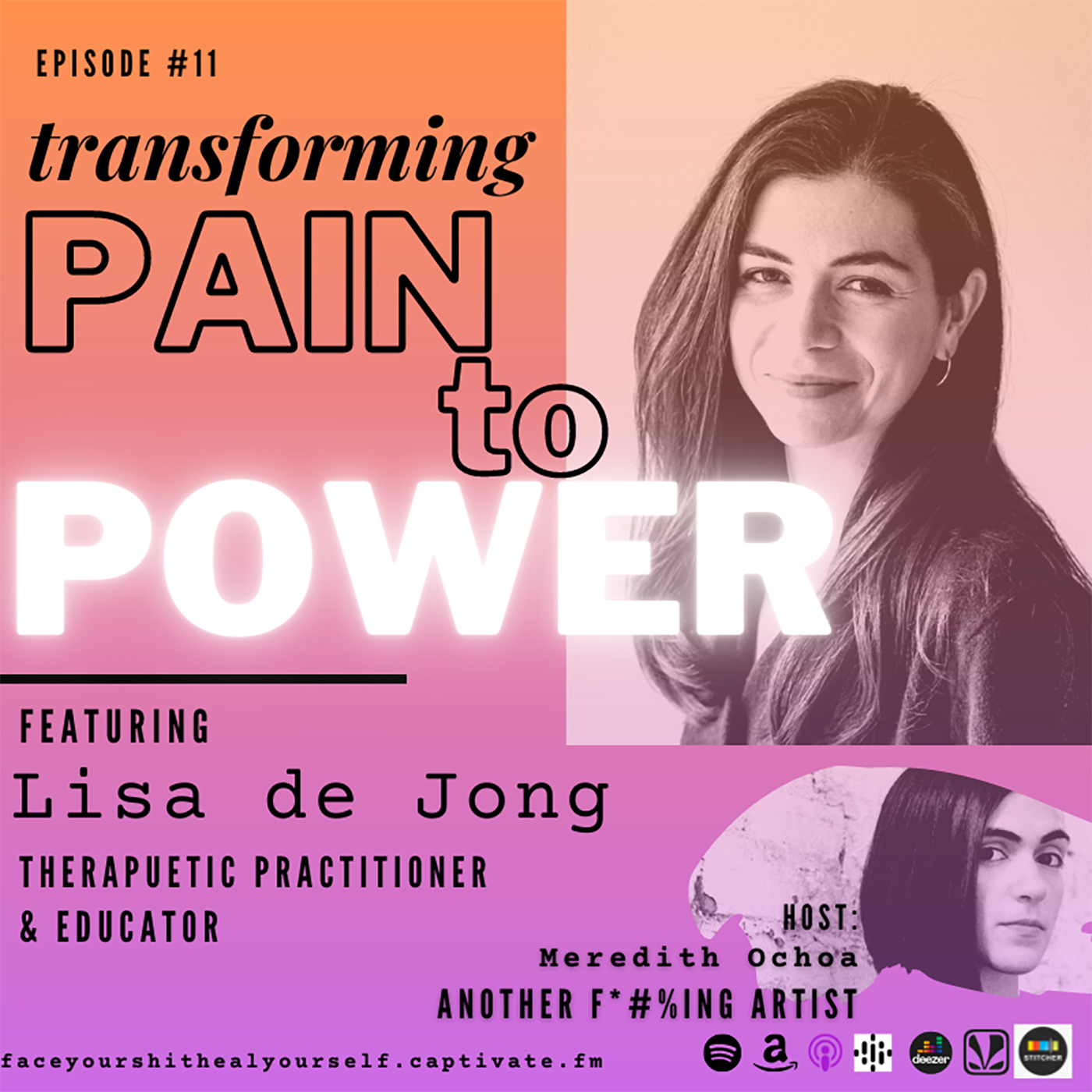 11. Transforming Pain to Power with Lisa de Jong