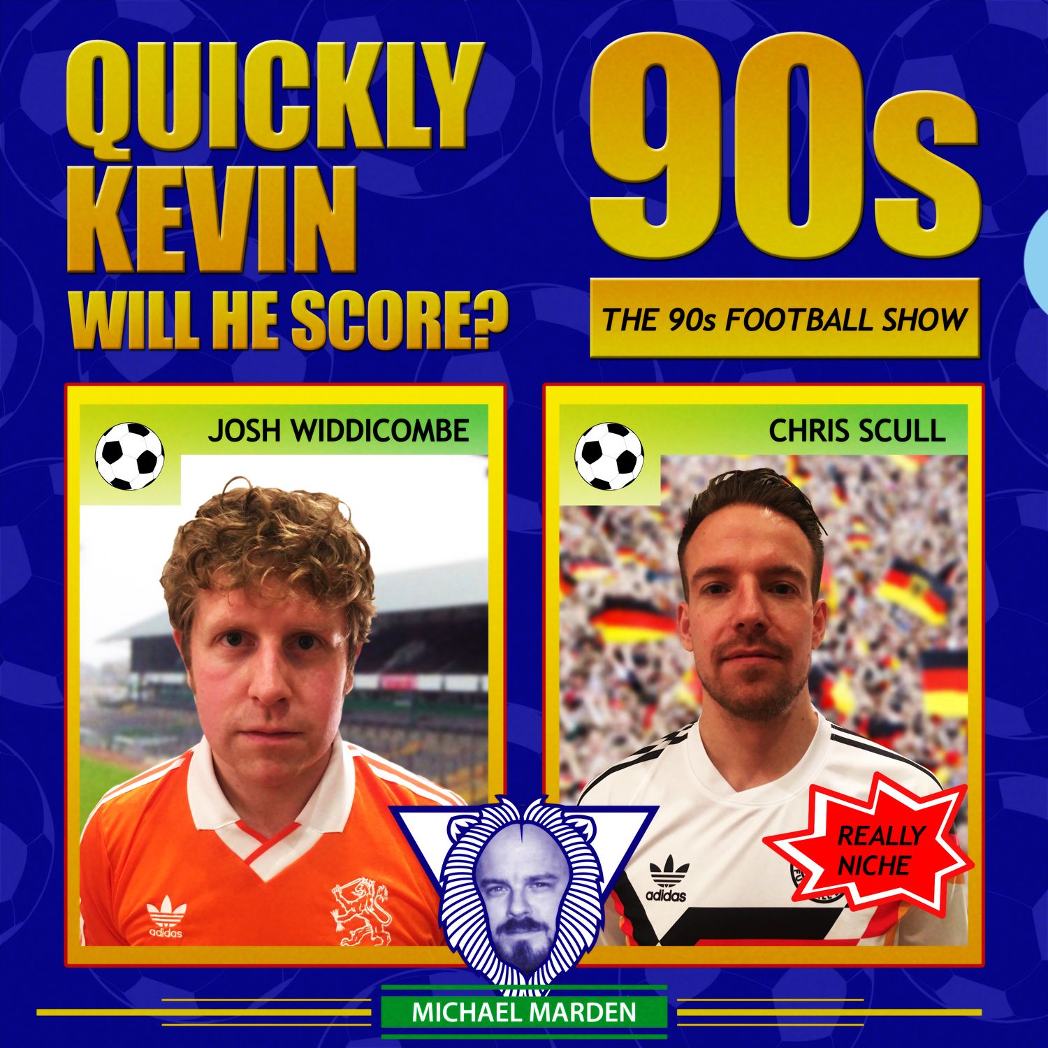 Quickly Kevin; will he score? The 90s Football Show 