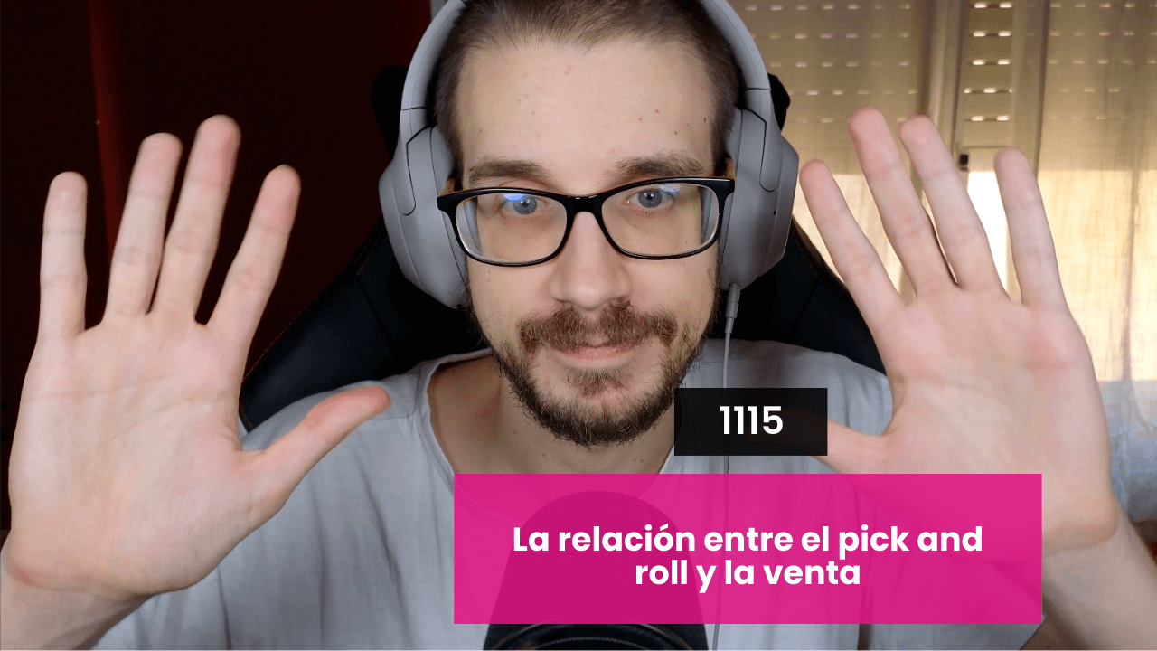 Del Pick and Roll a la Venta por Anuncios