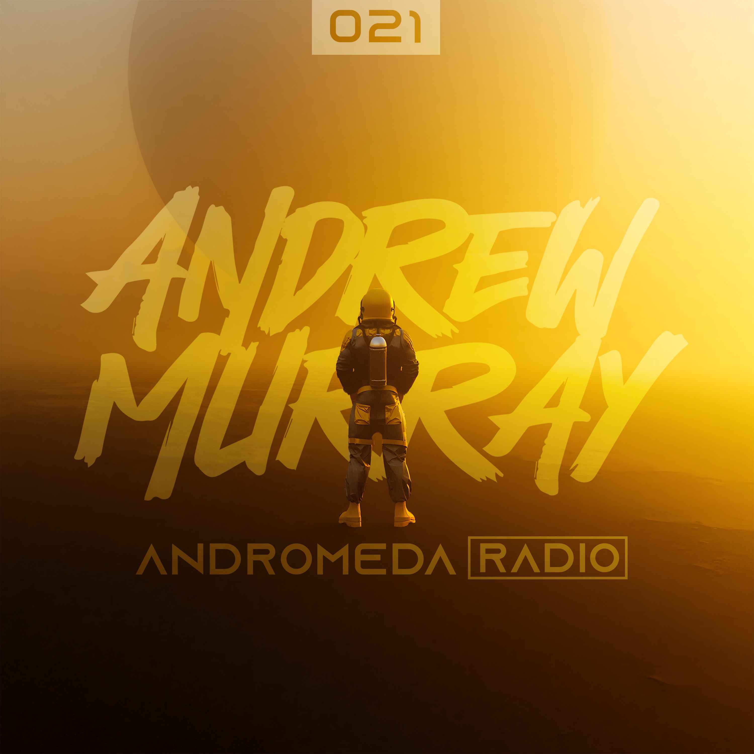 ⁣Andrew Murray Presents Andromeda Radio | 021 (Yan Solo/Anyma/Rinzen)