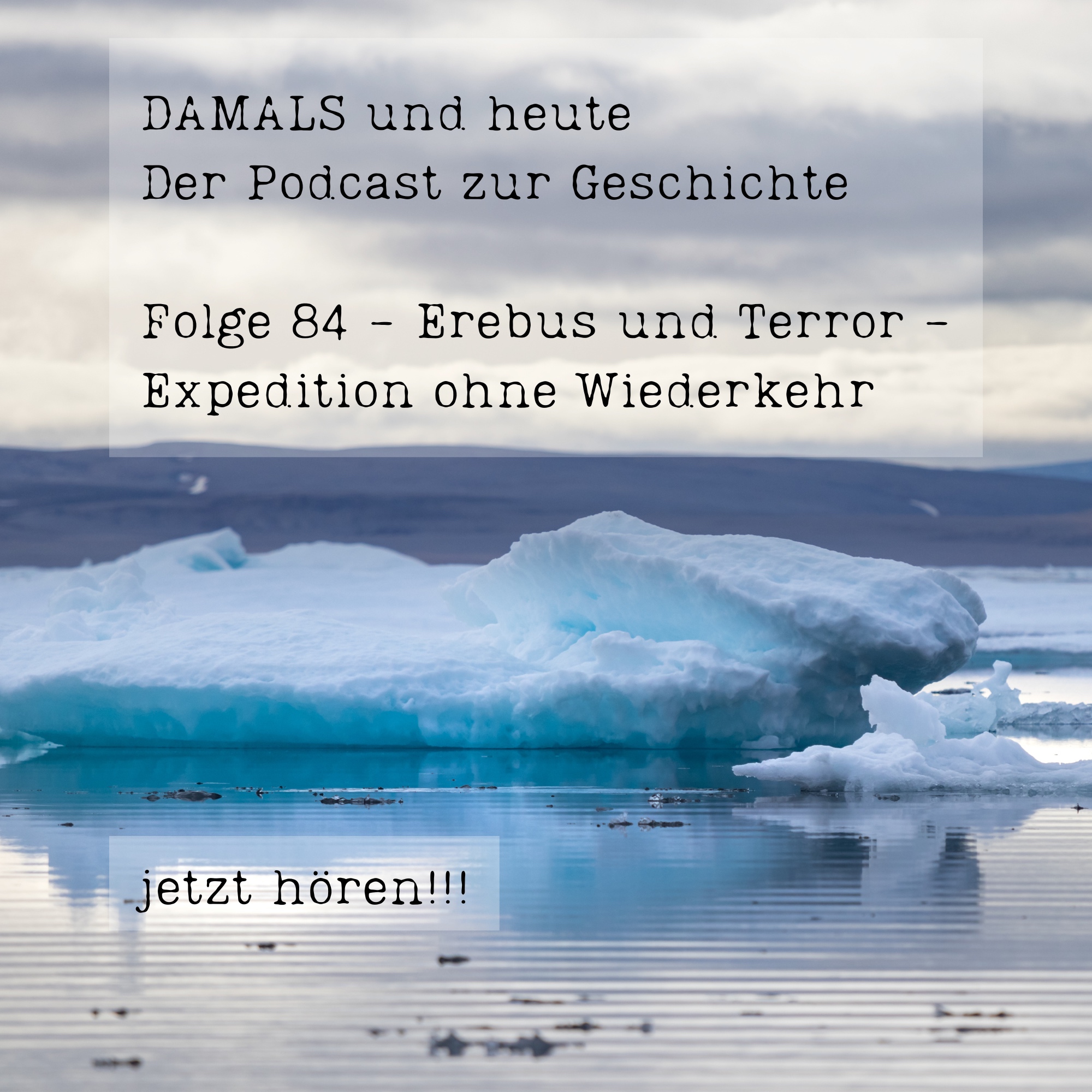 Folge 84 - Erebus und Terror - Expedition ohne Wiederkehr