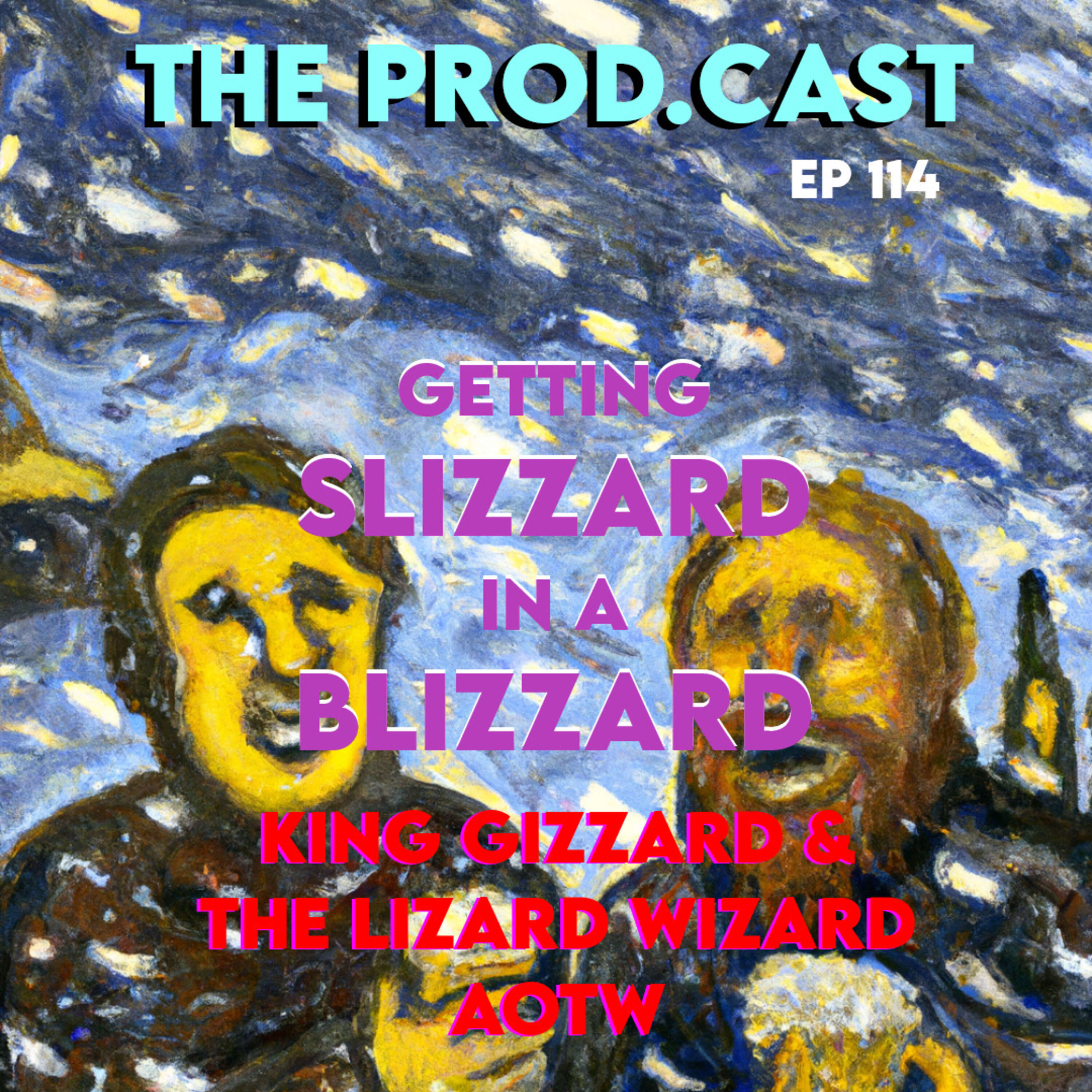 ⁣Getting Slizzard in a Blizzard (King Gizzard & The Lizard Wizard AOTW)