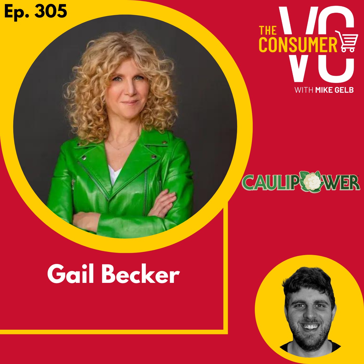 ⁣How She Built a $100 million CPG Brand in Three Years Selling Cauliflower Pizzas with Gail Becker, Founder of CAULIPOWER