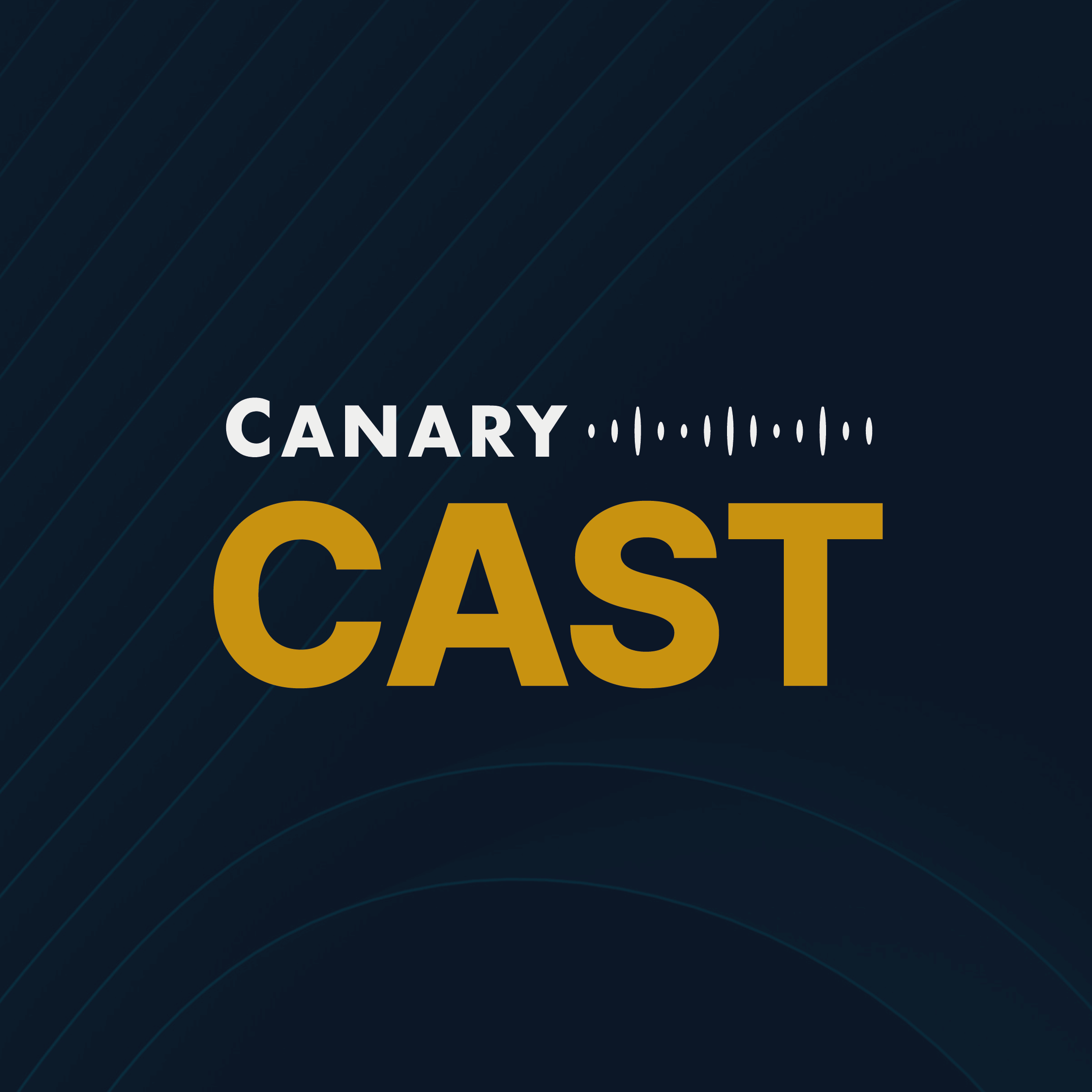 Canary Cast 