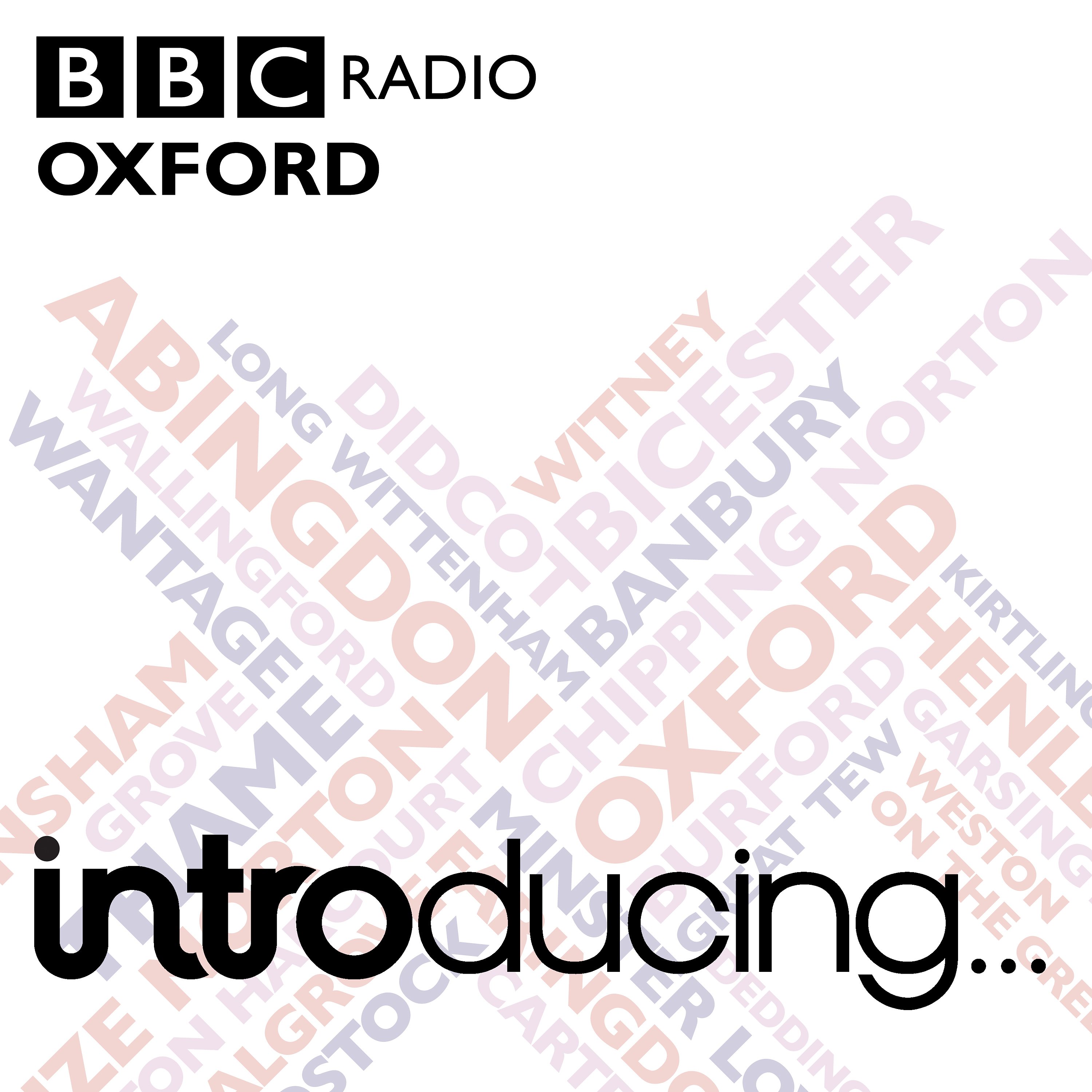 BBC Introducing in Oxfordshire 