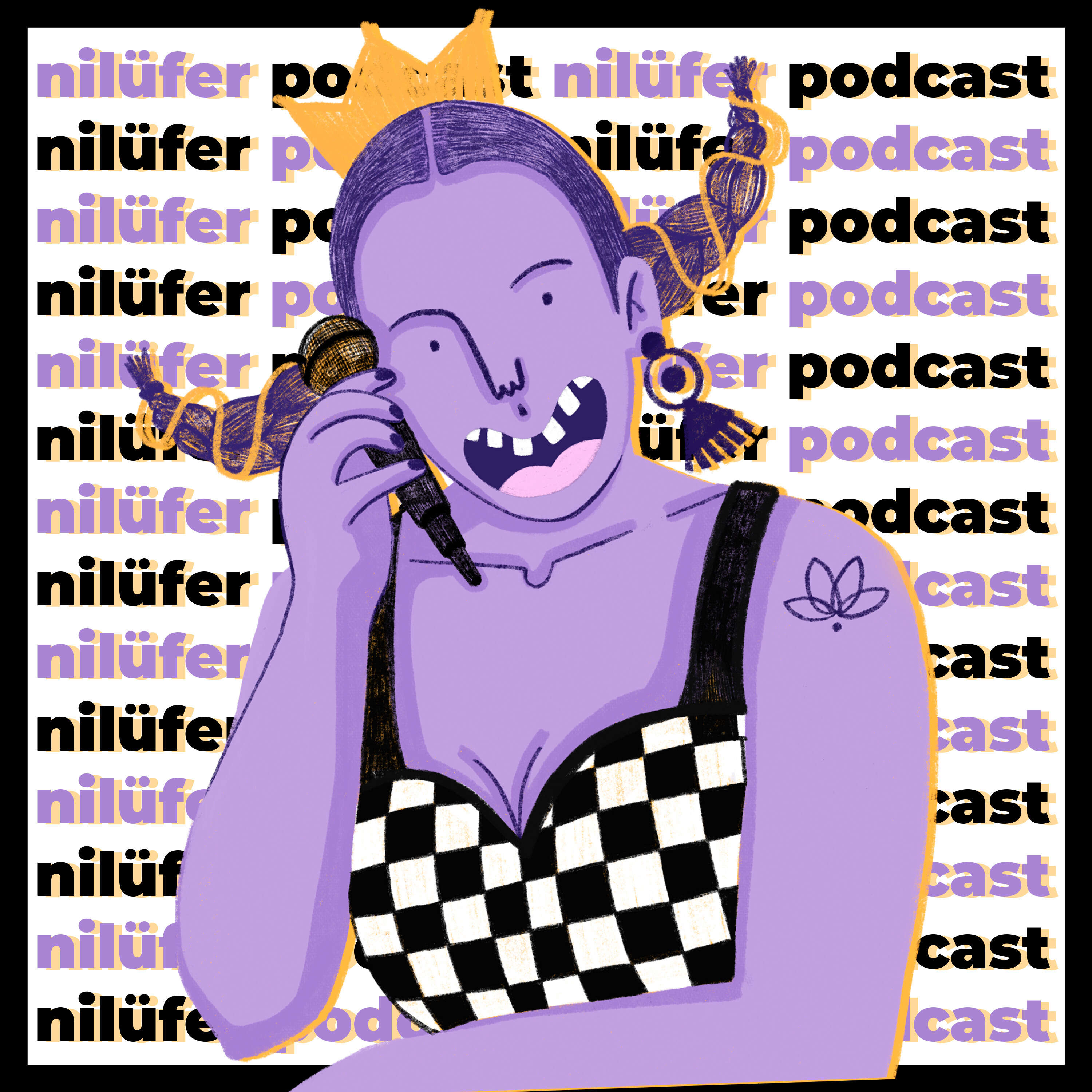 Nilüfer Podcast 