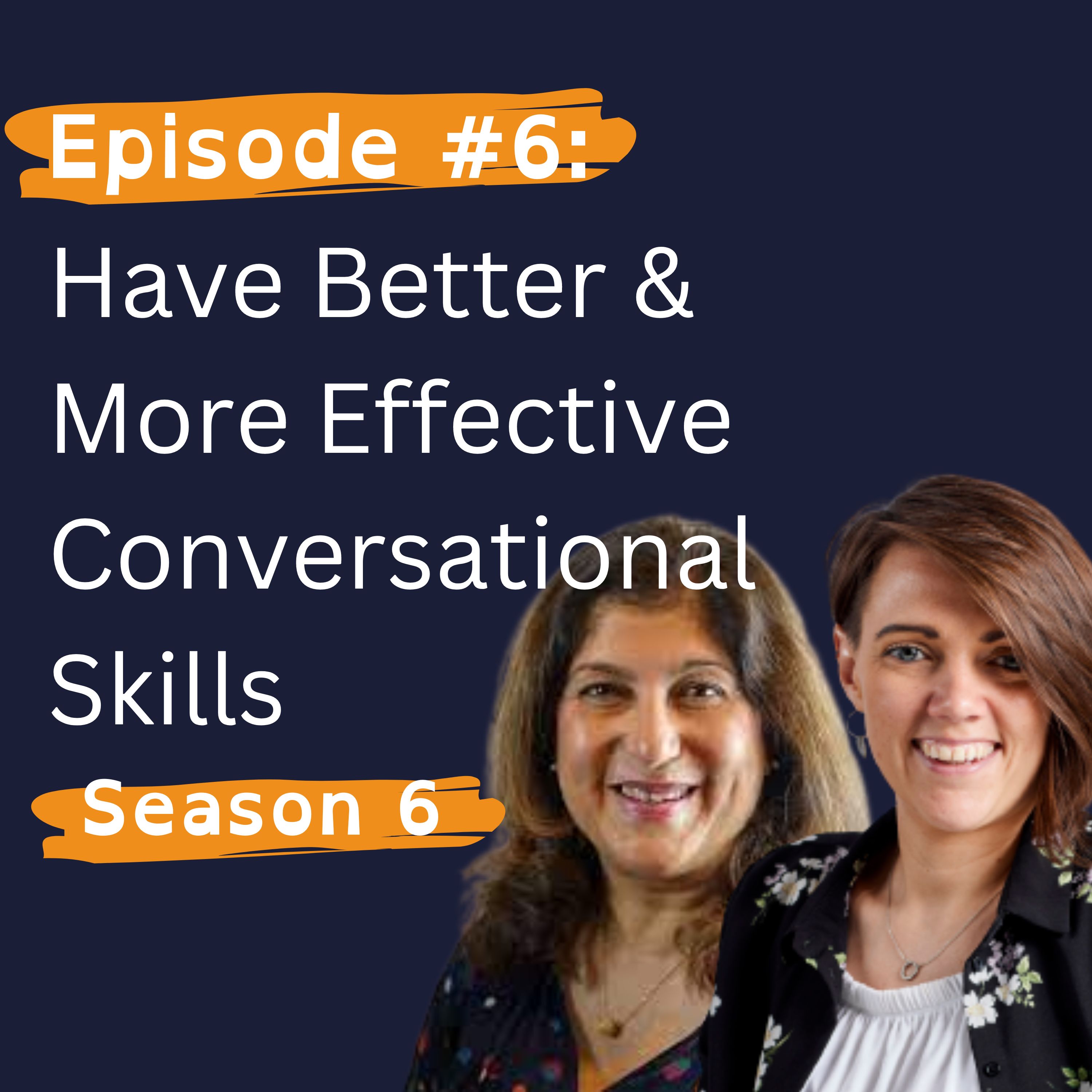 Have Better & More Effective Conversational Skills