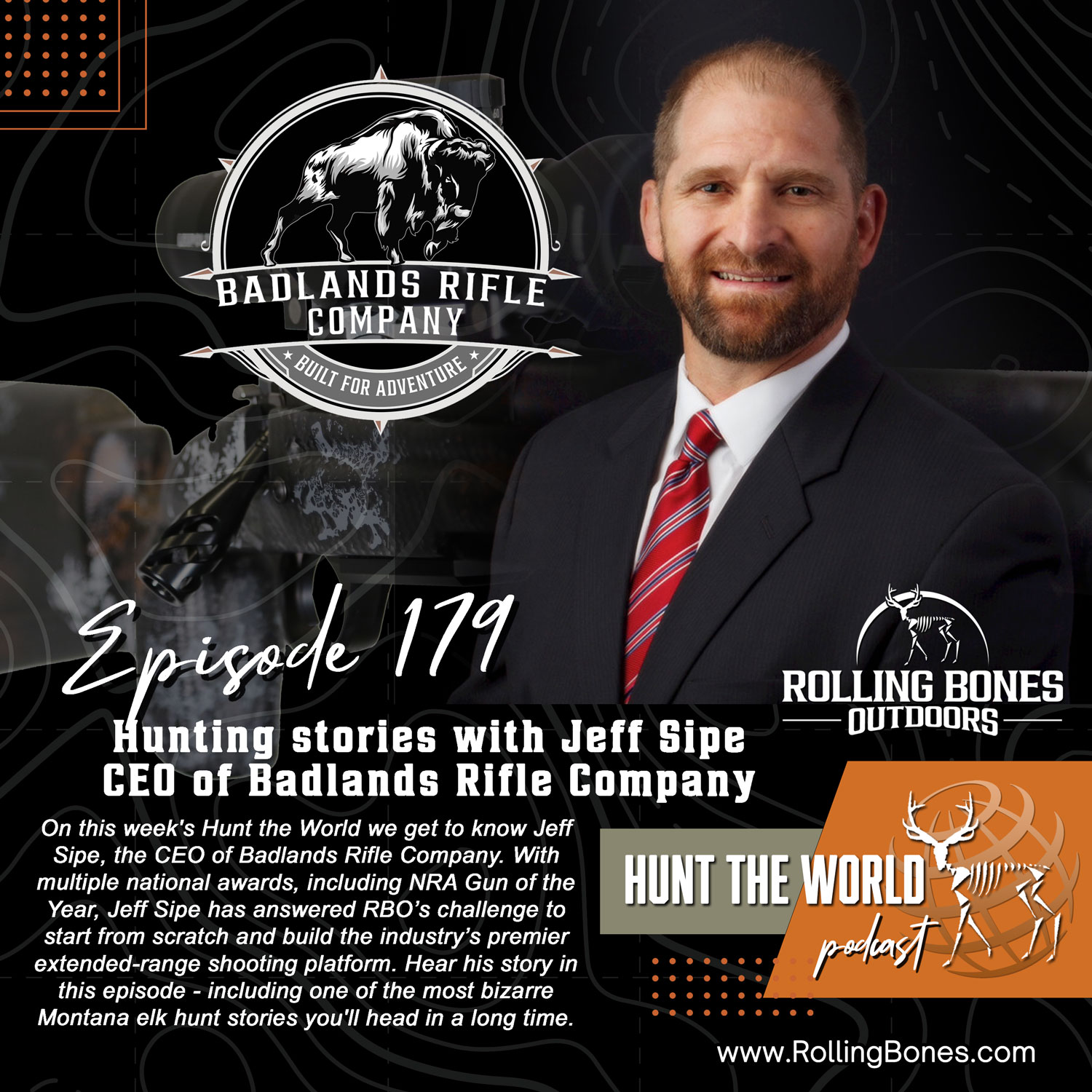 HTW-Ep 179 A Most Unusual Hunt with Badlands Rifle CEO Jeff Sipe