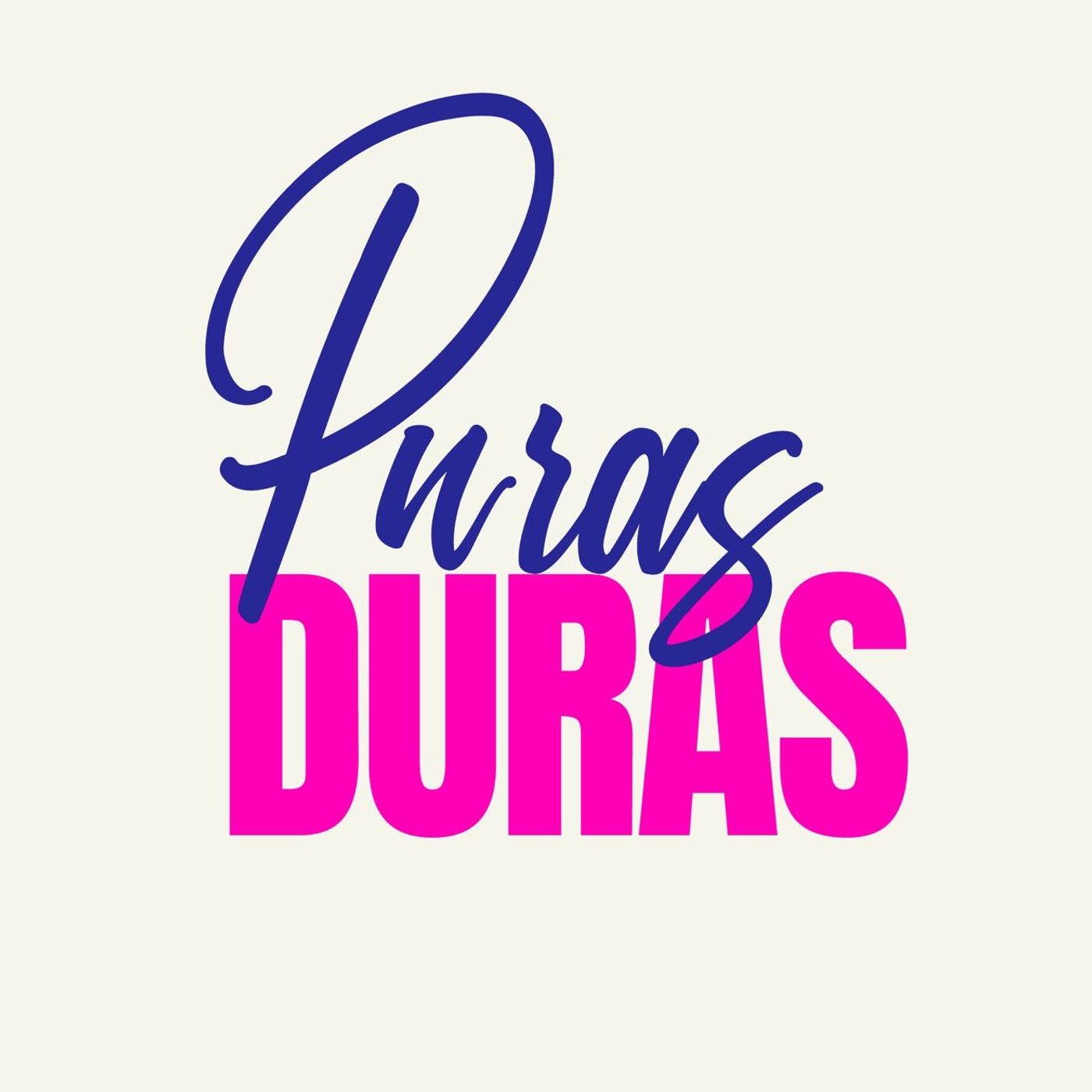 Puras Duras Podcast 