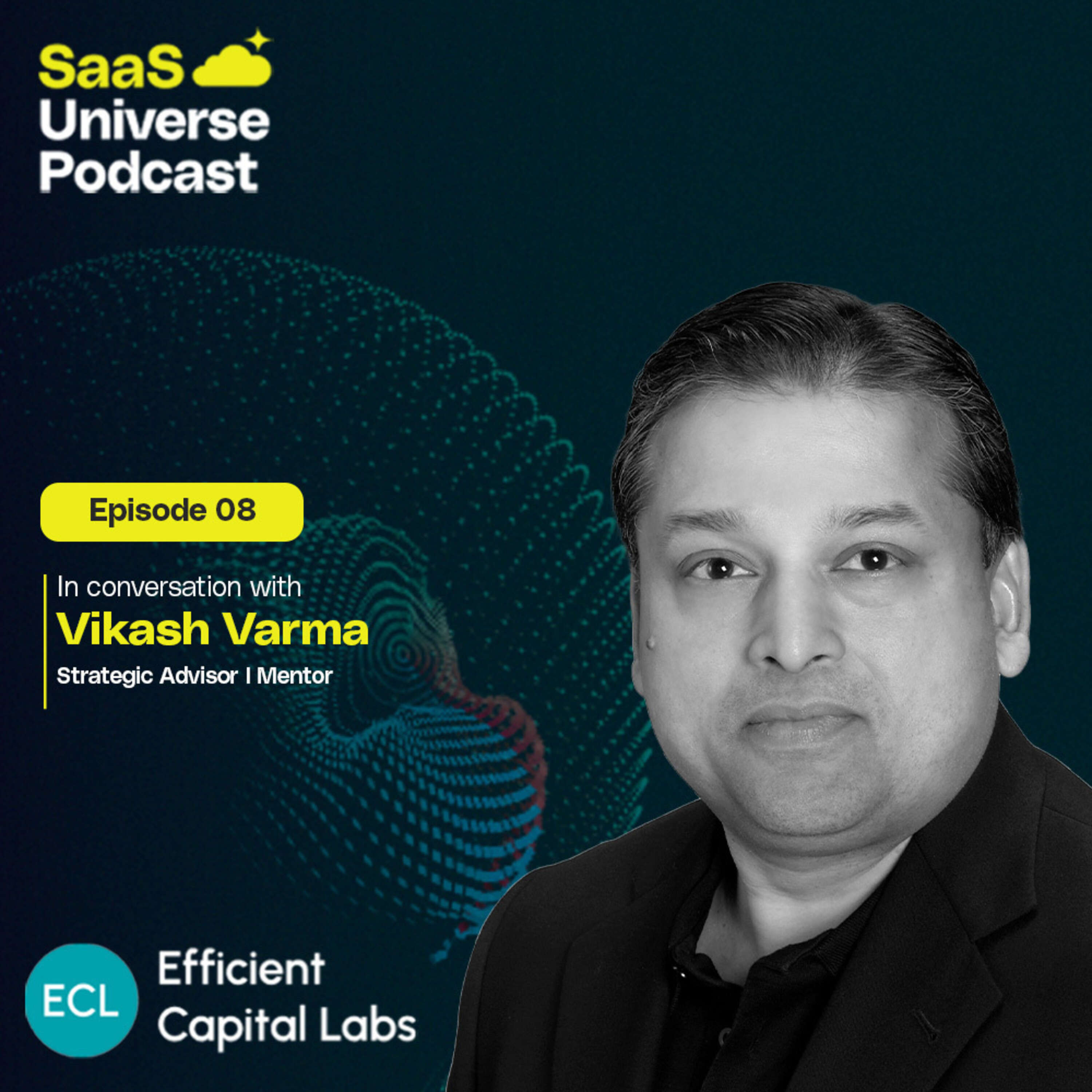 S2 E8: The Maverick Mindset: Vikash's Uncharted Journey In Startups