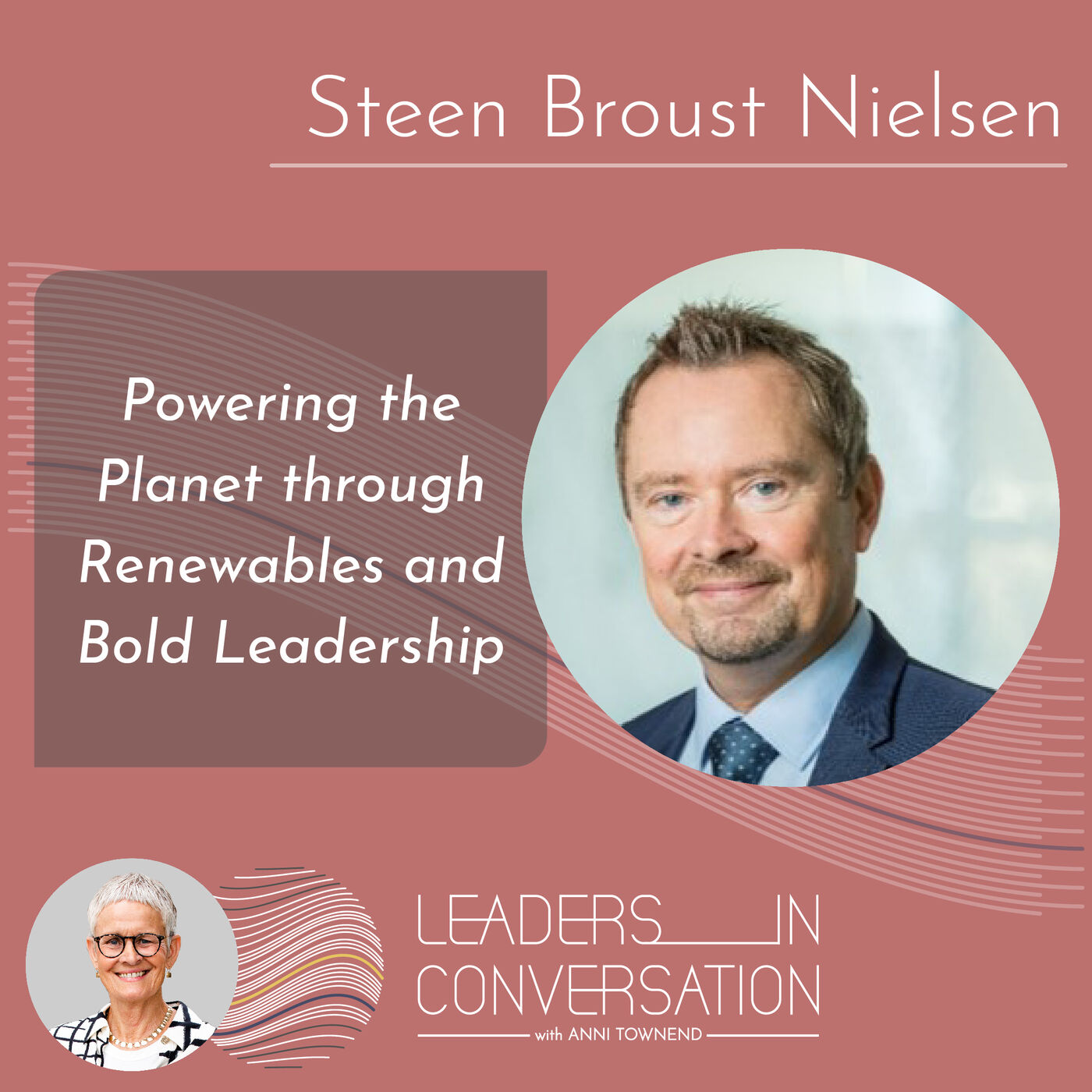 Powering the Planet through Renewables and Bold Leadership – a conversation with Steen Broust Nielsen Senior Vice President Sales at Wood Mackenzie Power & Renewables