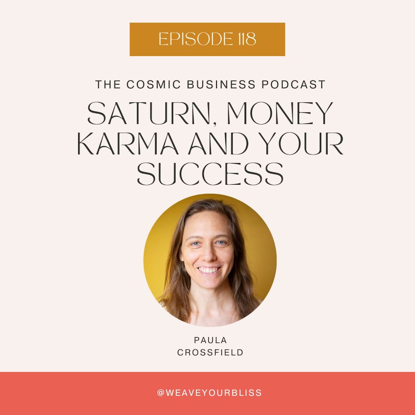 ⁣118: Saturn, Money Karma and Your Success