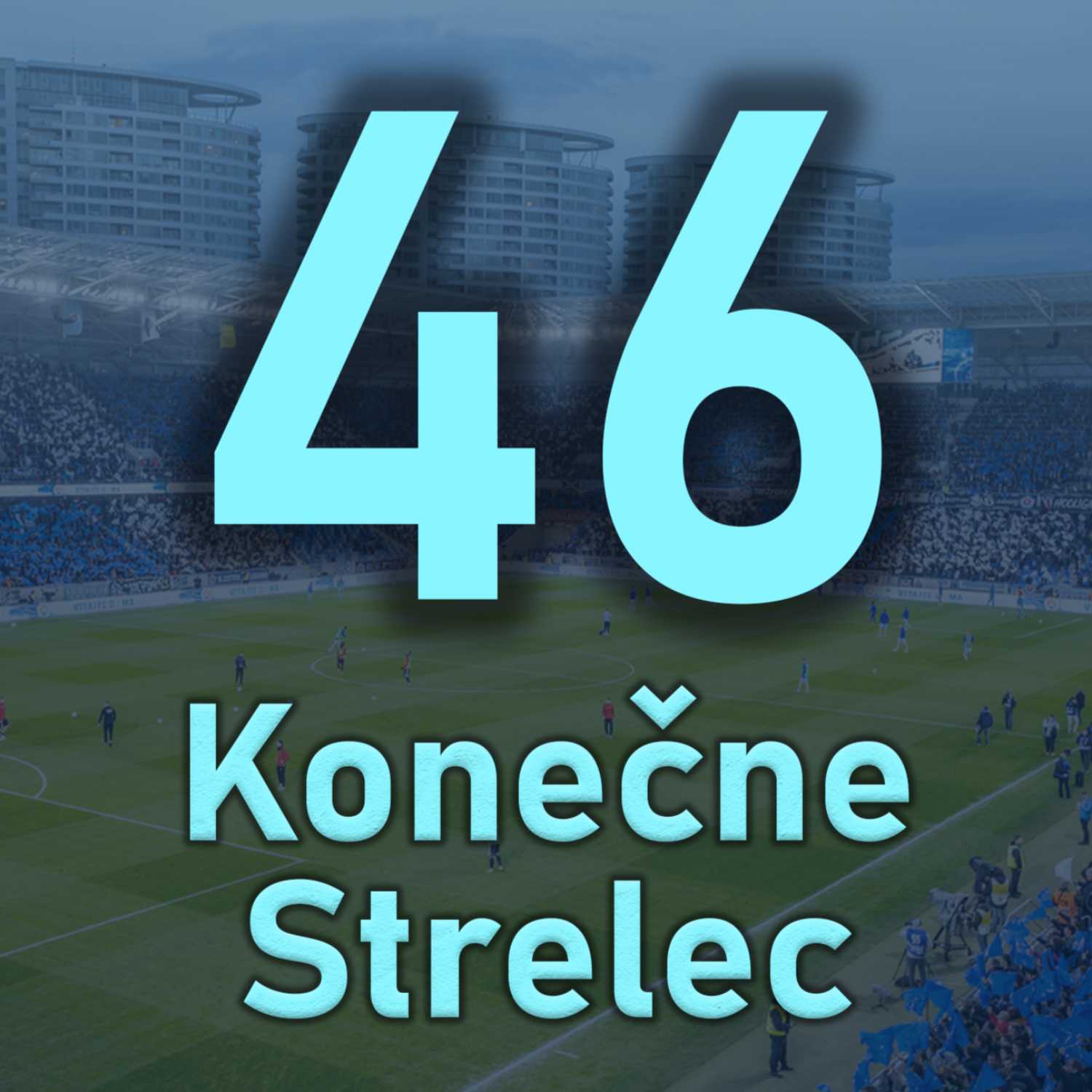 Kr&aacute;li rem&iacute;z, už zase... Belas&yacute; podcast 46