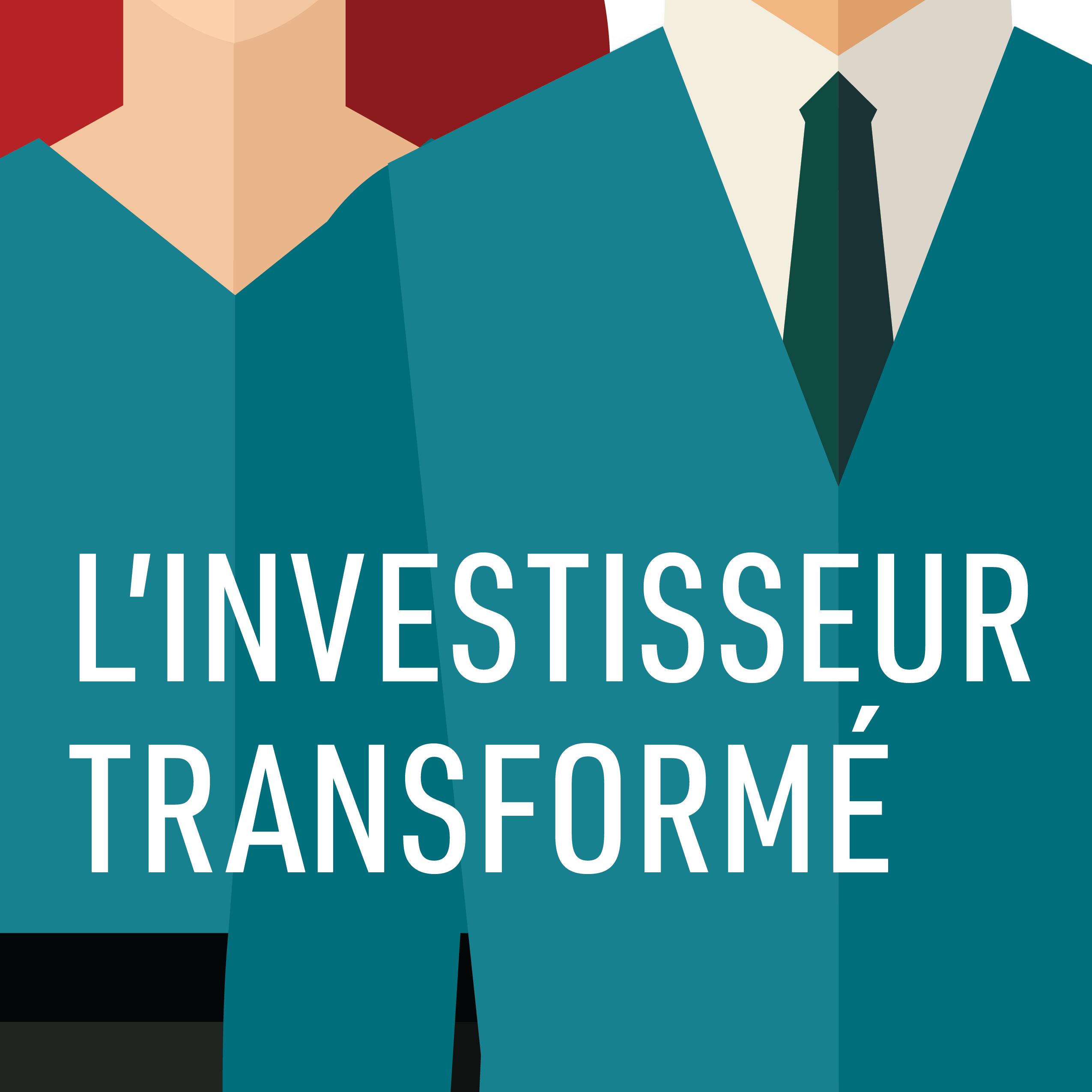 L’investisseur transformé 