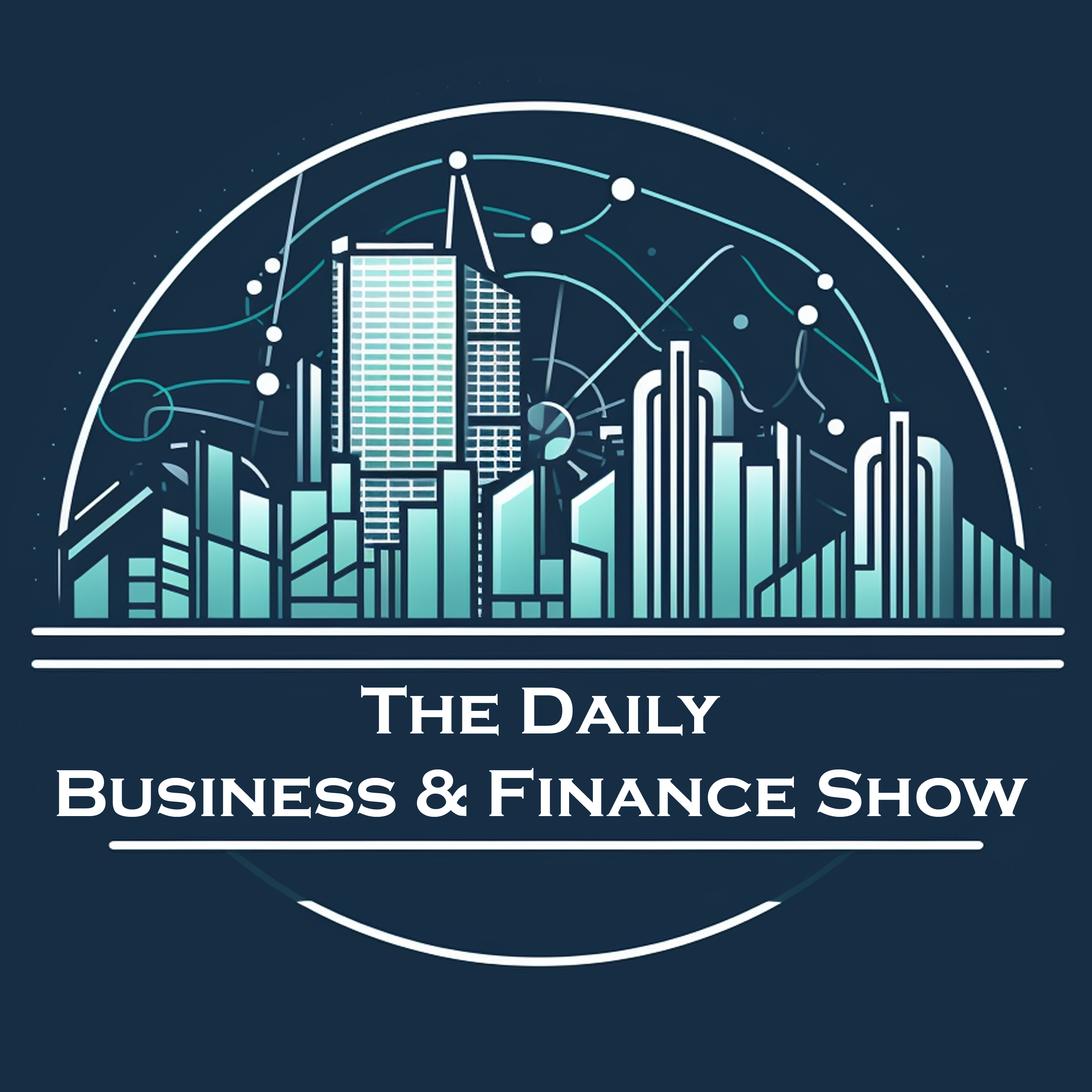 The Daily Business & Finance News Show 