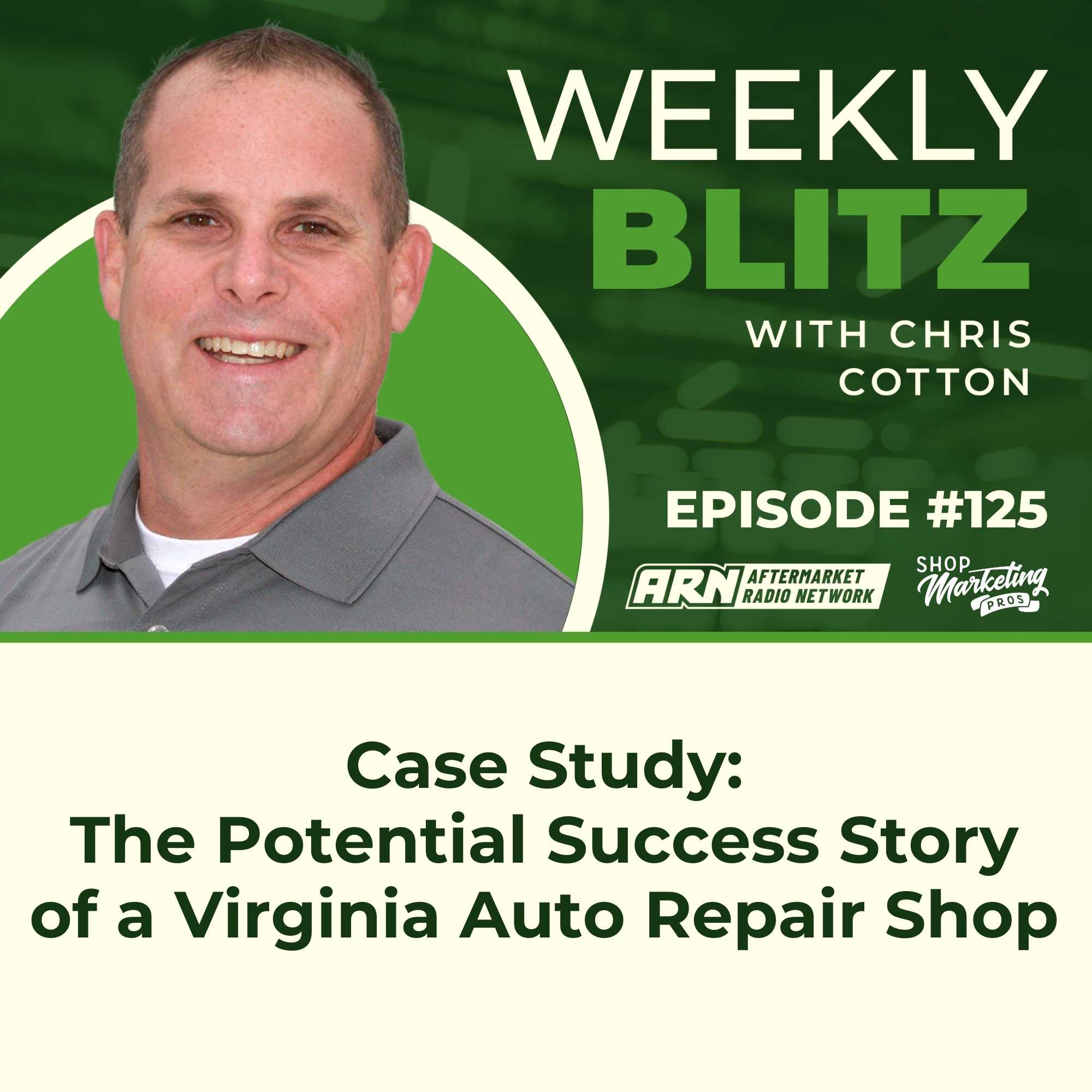 Case Study: The Potential Success Story of a Virginia Auto Repair Shop