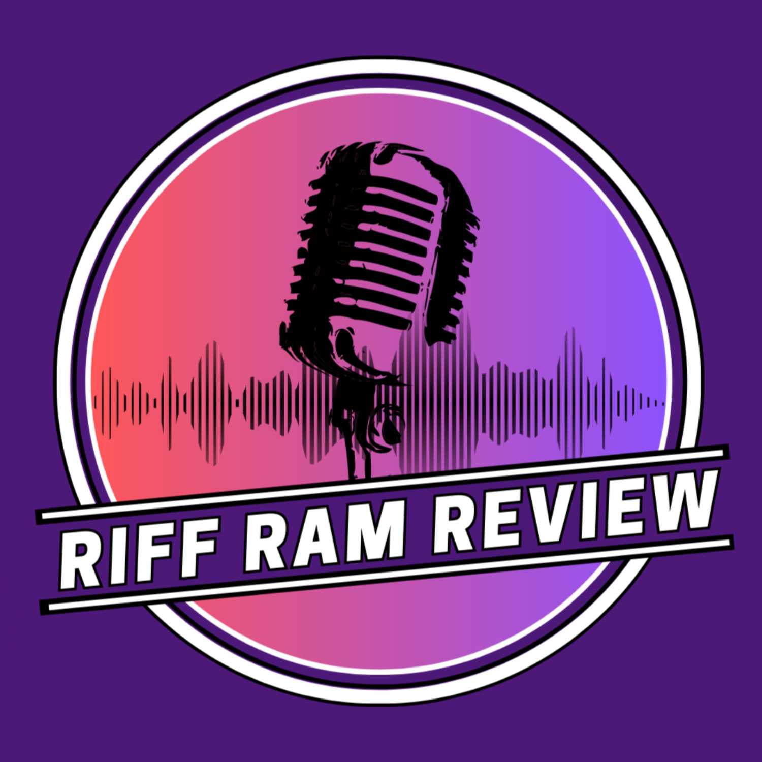 Episode 1: Welcome to Riff Ram Review