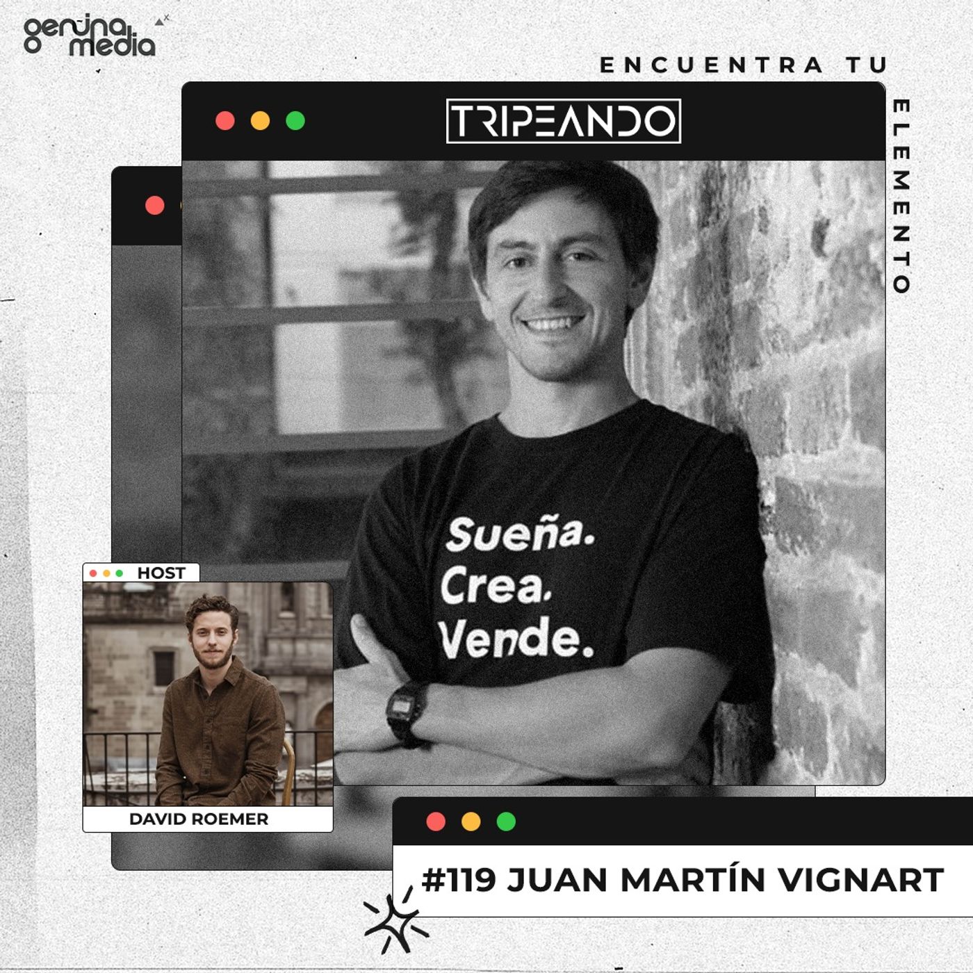 #119 Juan Martín Vignart - Diseñando el E-Commerce en LATAM: Cómo crear confianza, tomar el camino más retador y encontrar tu elemento muchas veces