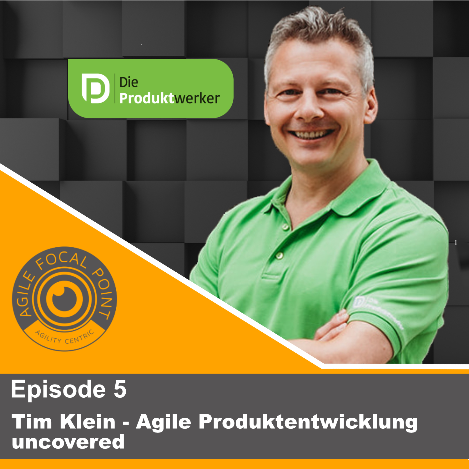 Tim Klein - Agile Produktentwicklung uncovered