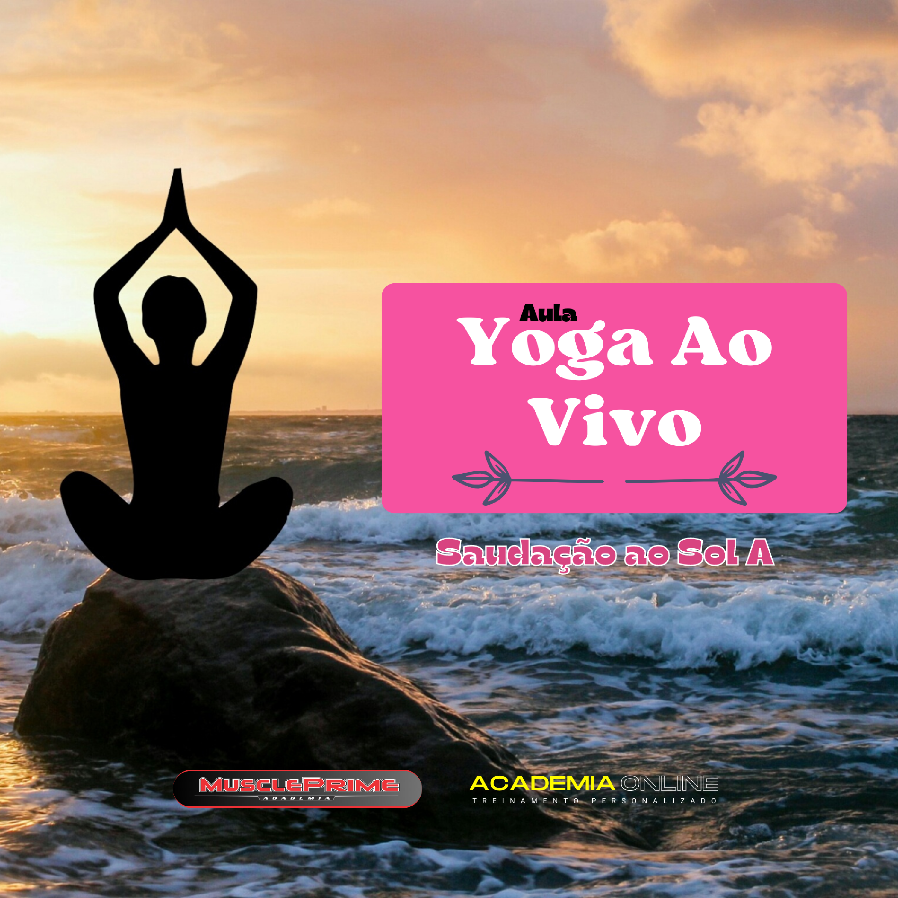 08/08/23 - Vinyasa Yoga Surya A - Saudação ao Sol A