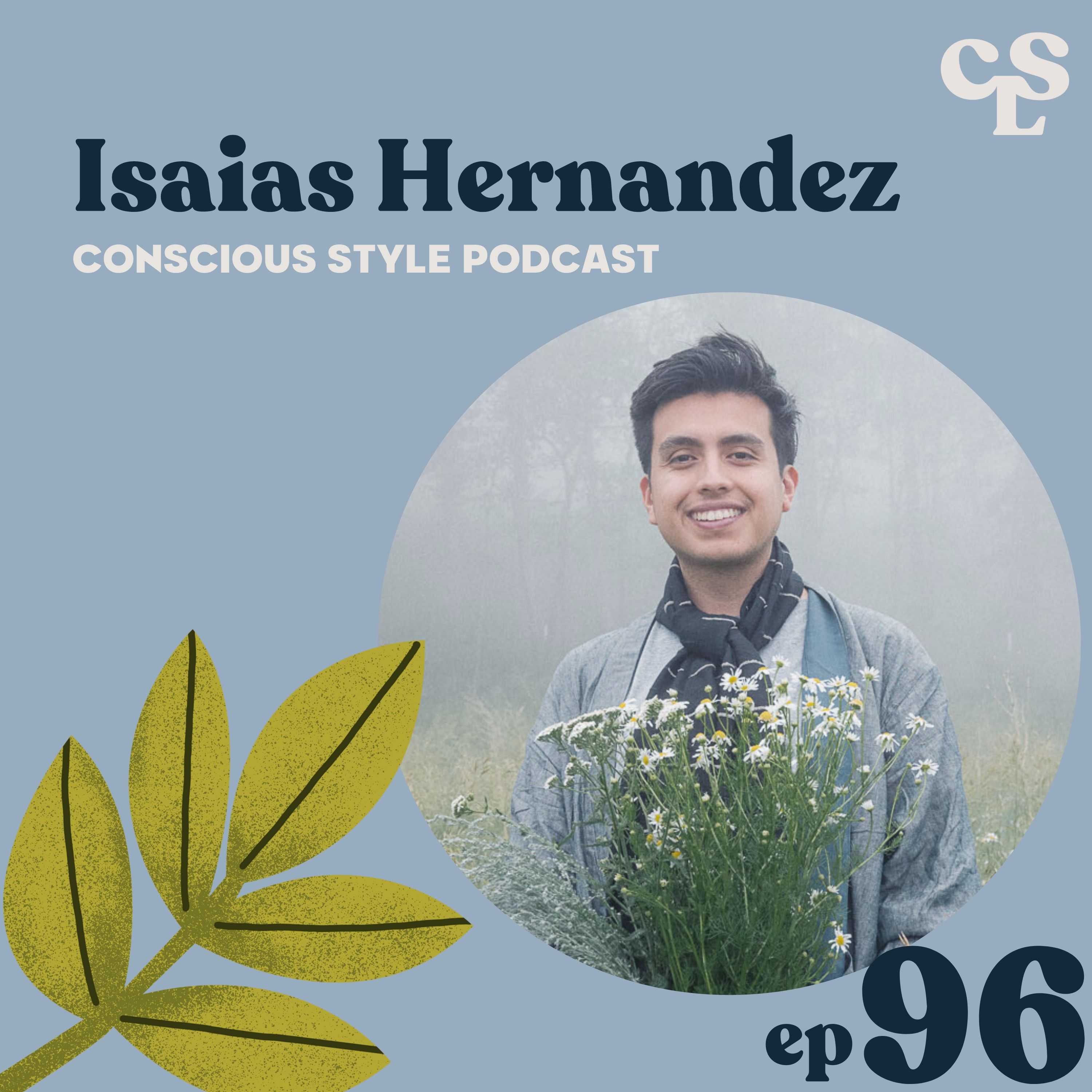 96) Choosing Hope Over Climate Doomism with Isaias Hernandez of Queer Brown Vegan