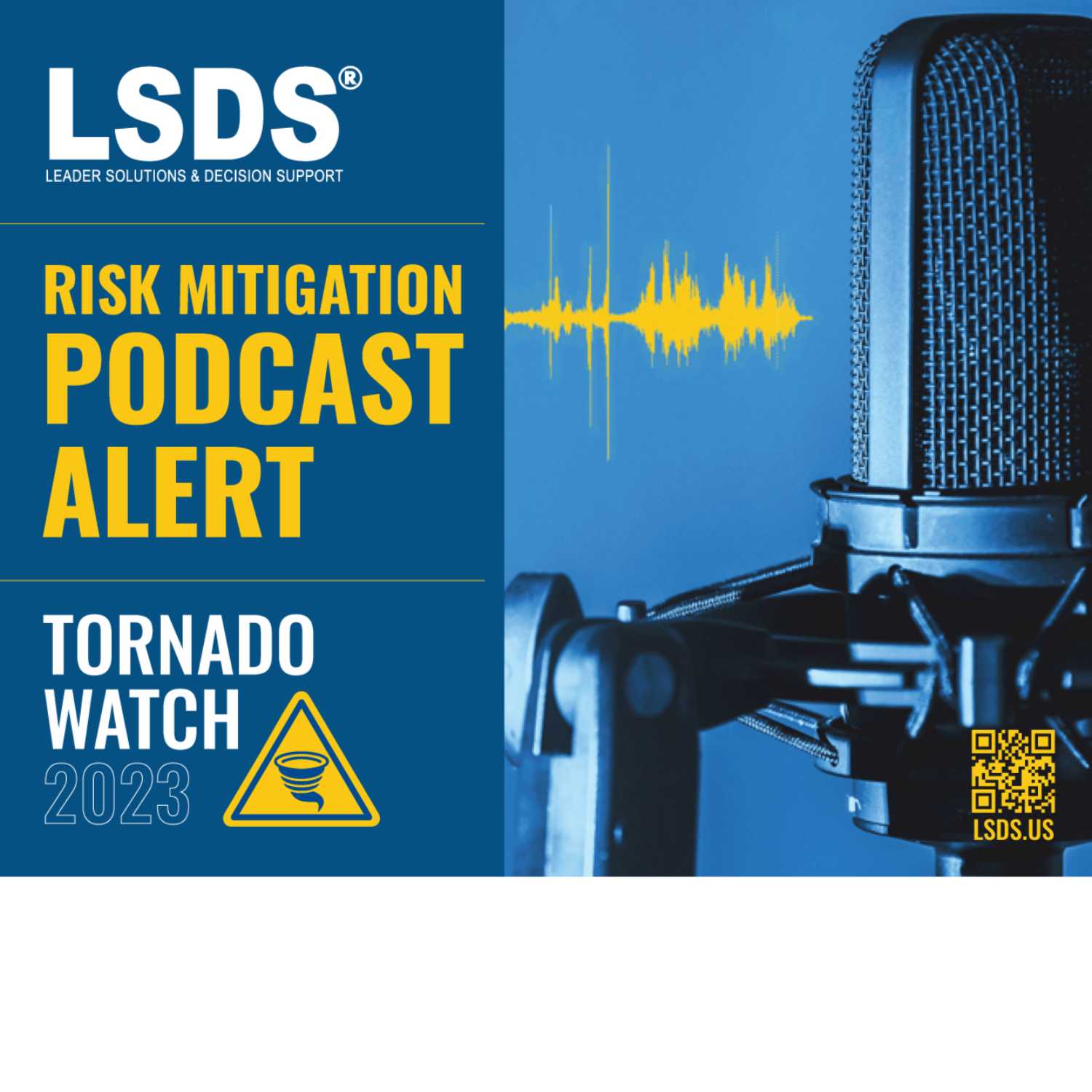 The Risk Mitigation Podcast: Tornado Watch 2023