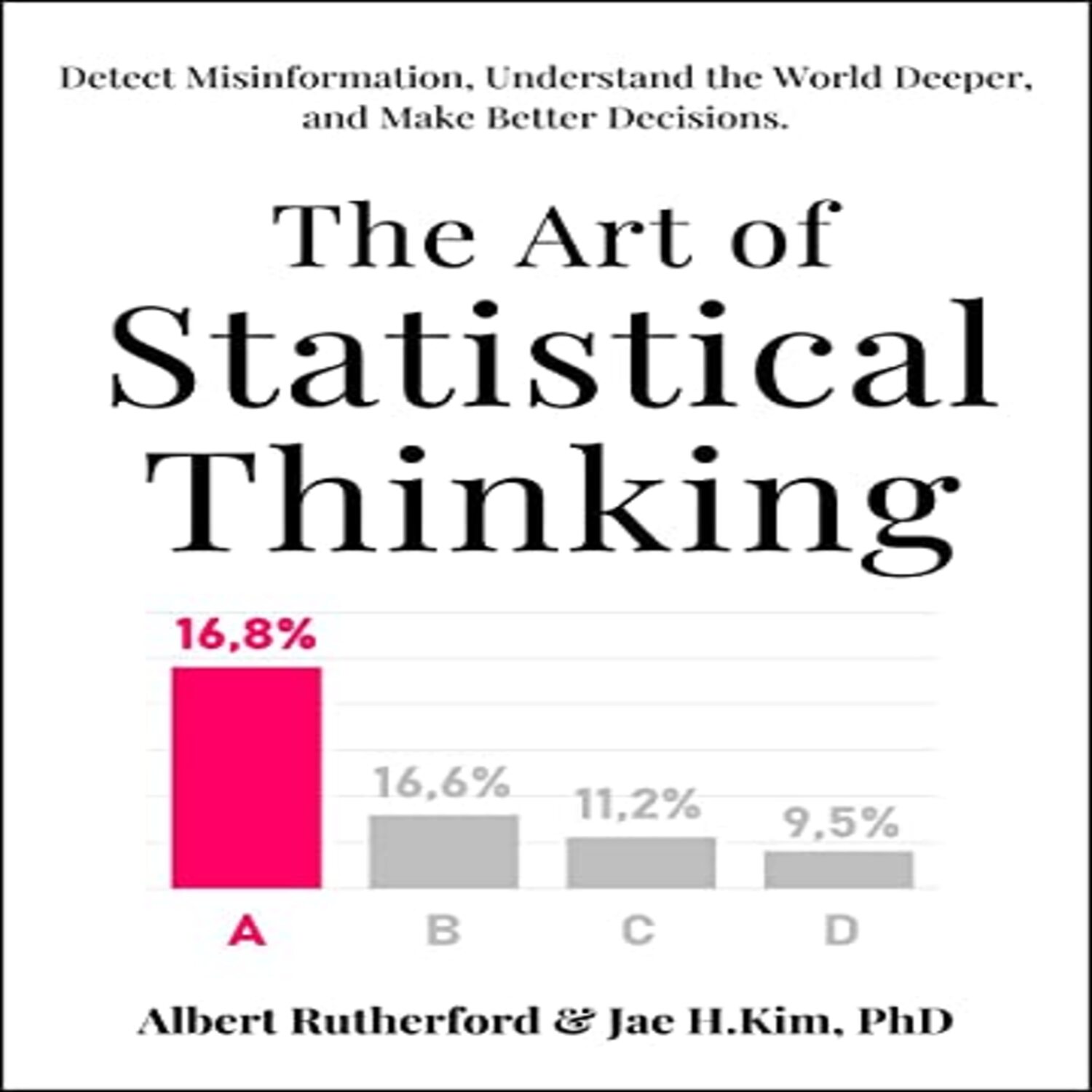 ⁣The Art of Statistical Thinking by Albert Rutherford, Jae H. Kim PhD , Chapter by Chapter