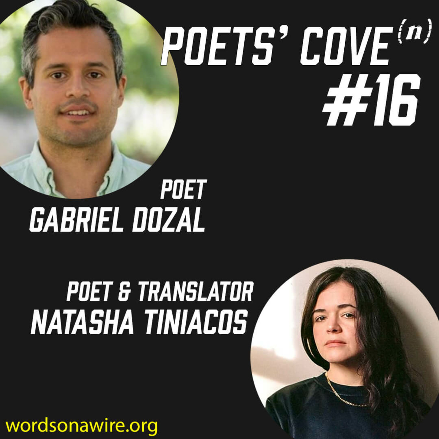 Poets' Cove #16: Gabriel Dozal & Natasha Tiniacos