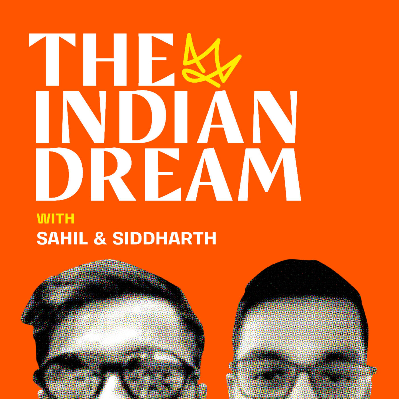 The Indian Dream 