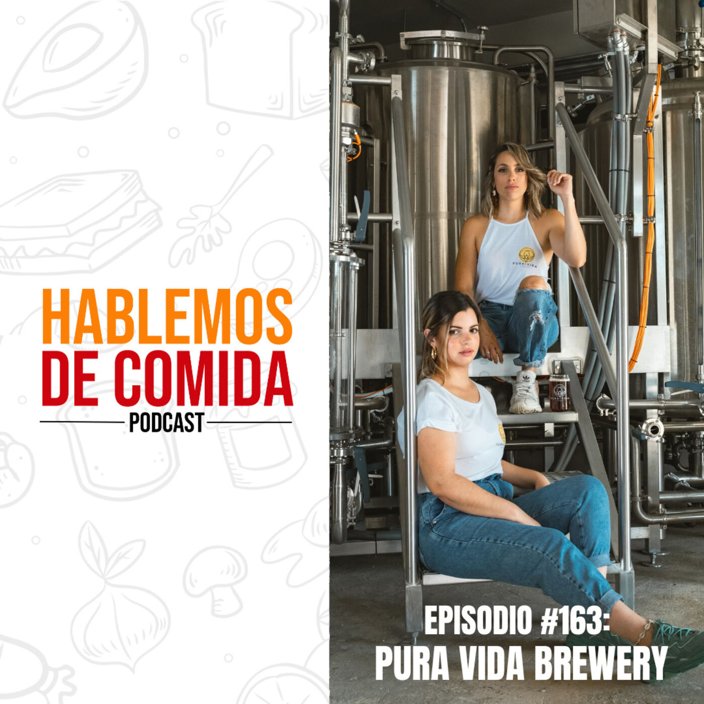 #163: Eileen Ruiz & Rhaiza Casiano (Pura Vida Brewery)