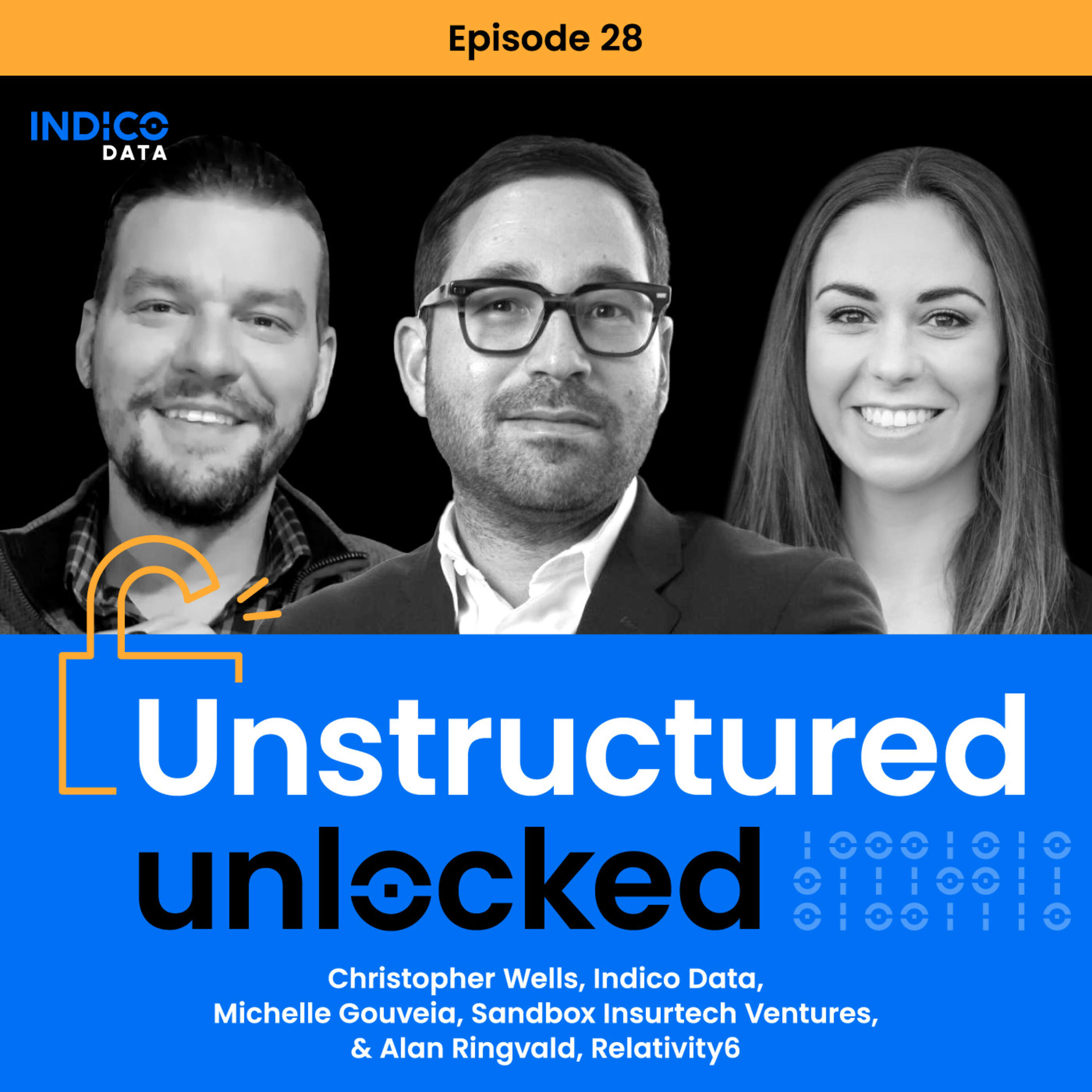 Unstructured Unlocked episode 28 with Alan Ringvald, CEO at Relativity6