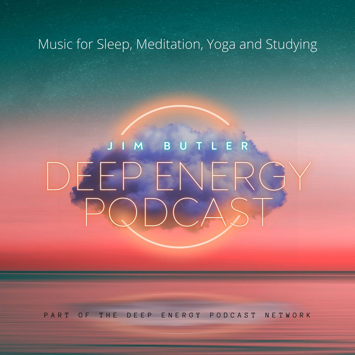 Deep Energy Podcast - Music for Sleep, Meditation, Yoga and Studying 