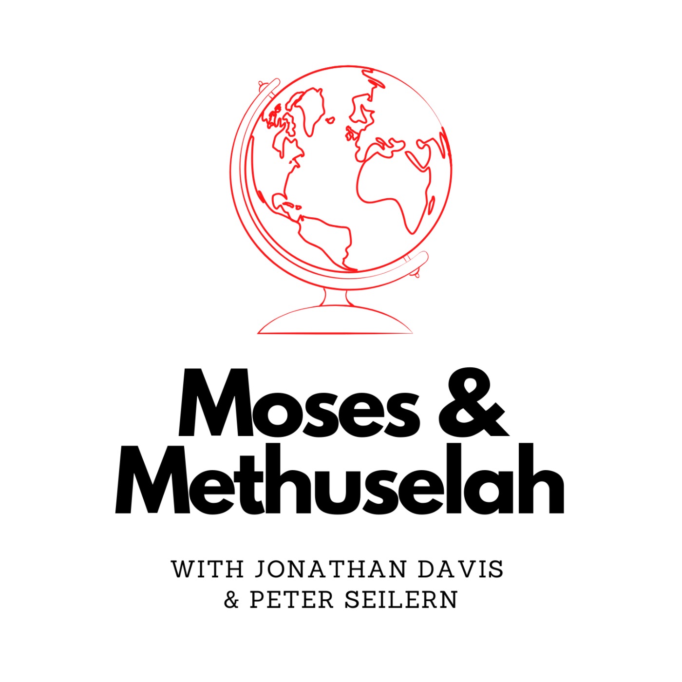 The Moses and Methuselah Podcast 