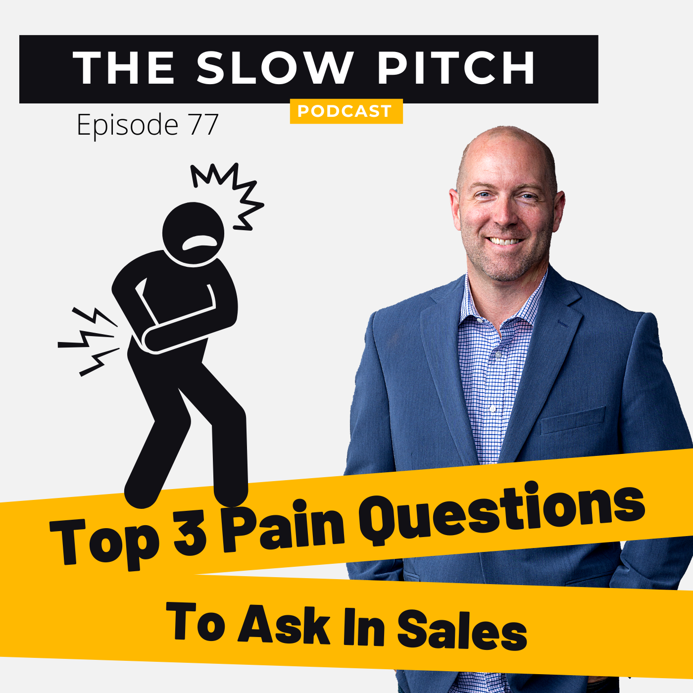 Top 3 Pain Points in Sales