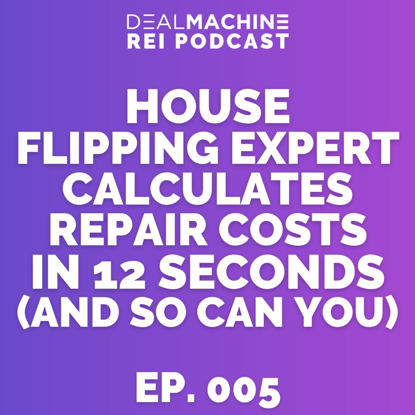 MC 005: House Flipping Expert Jerry Norton Calculates Repair Costs in 12 Seconds (And So Can You)