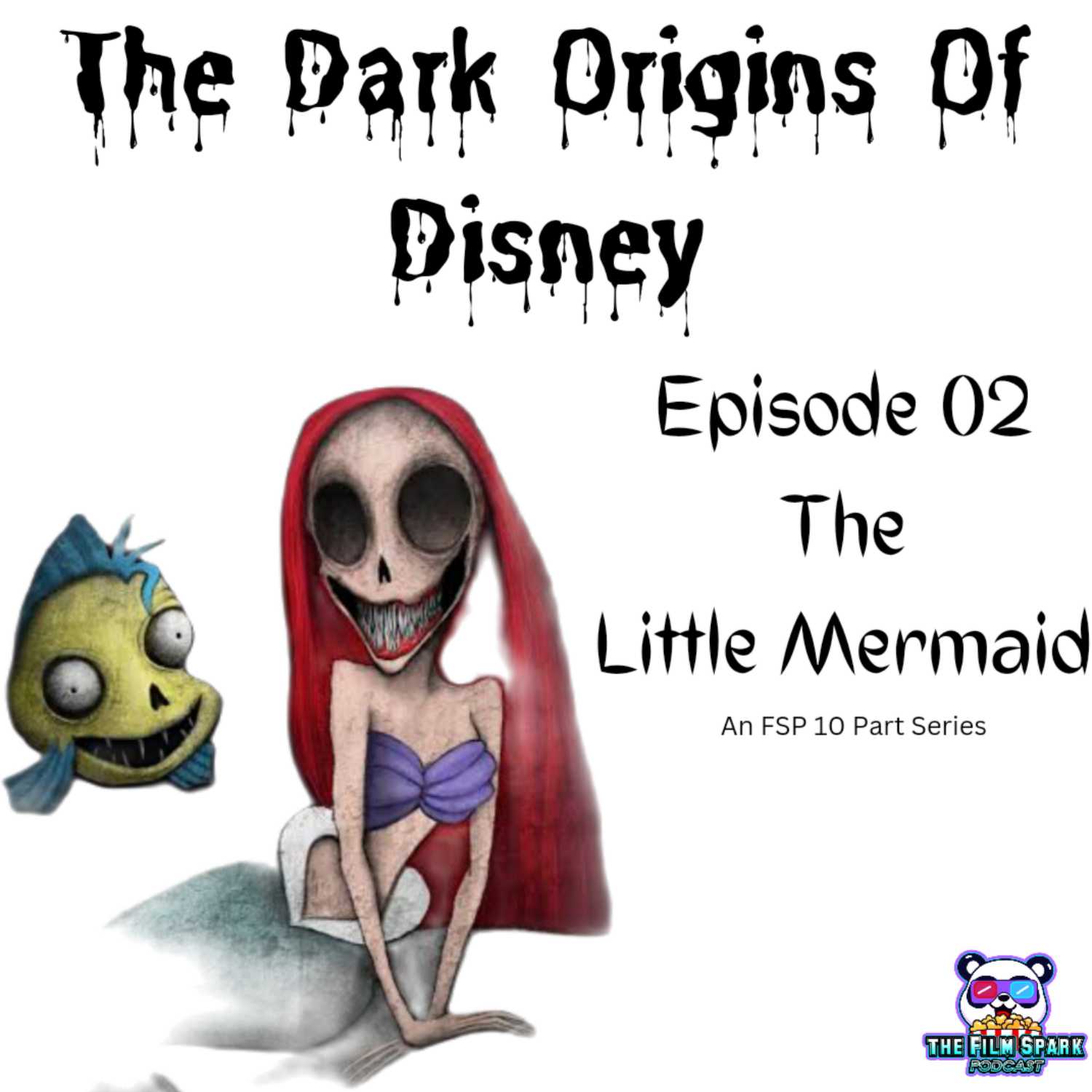 THE DARK ORIGINS OF DISNEY - THE LITTLE MERMAID