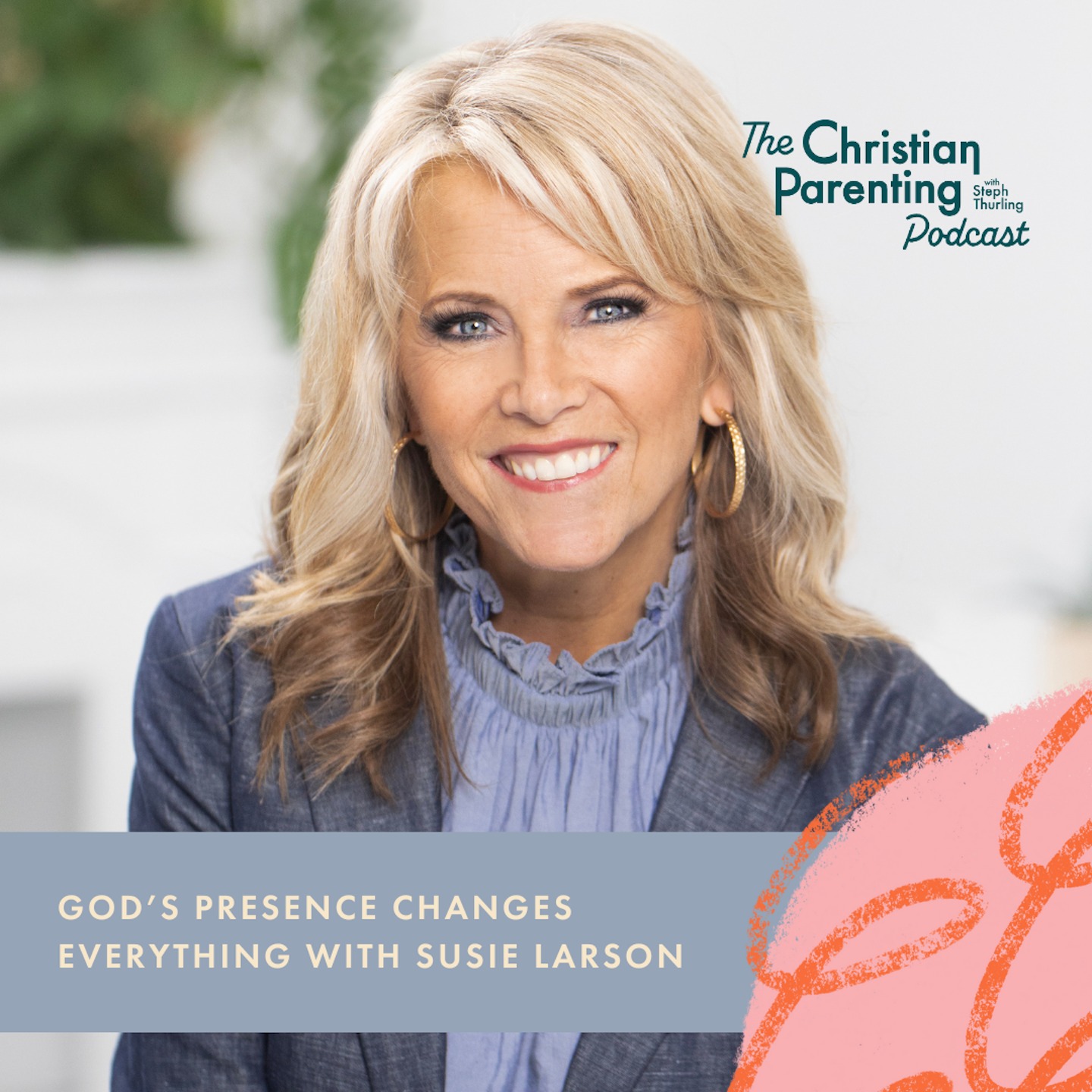 God’s presence changes everything with Susie Larson