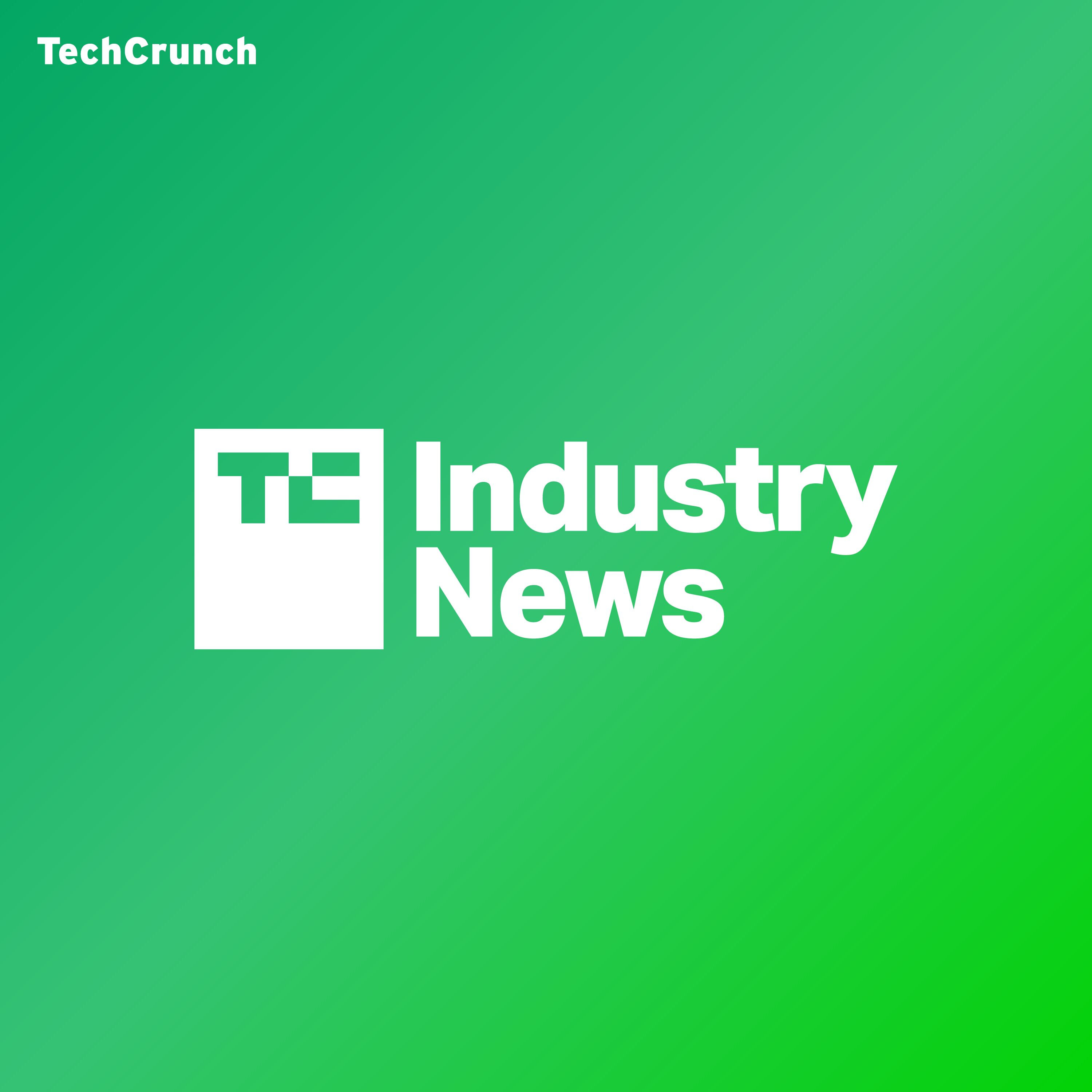 TechCrunch Industry News 