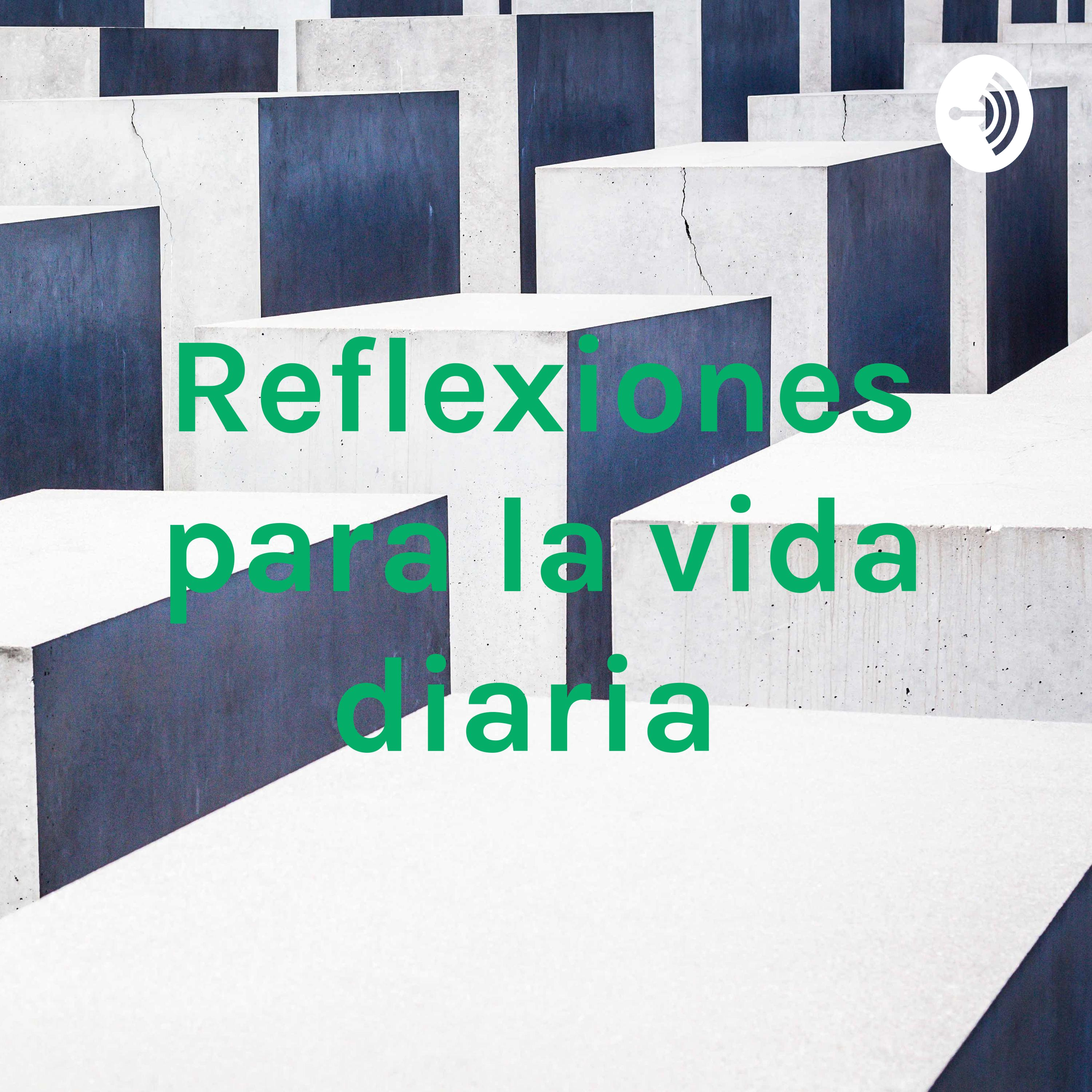 Reflexiones para la vida diaria 