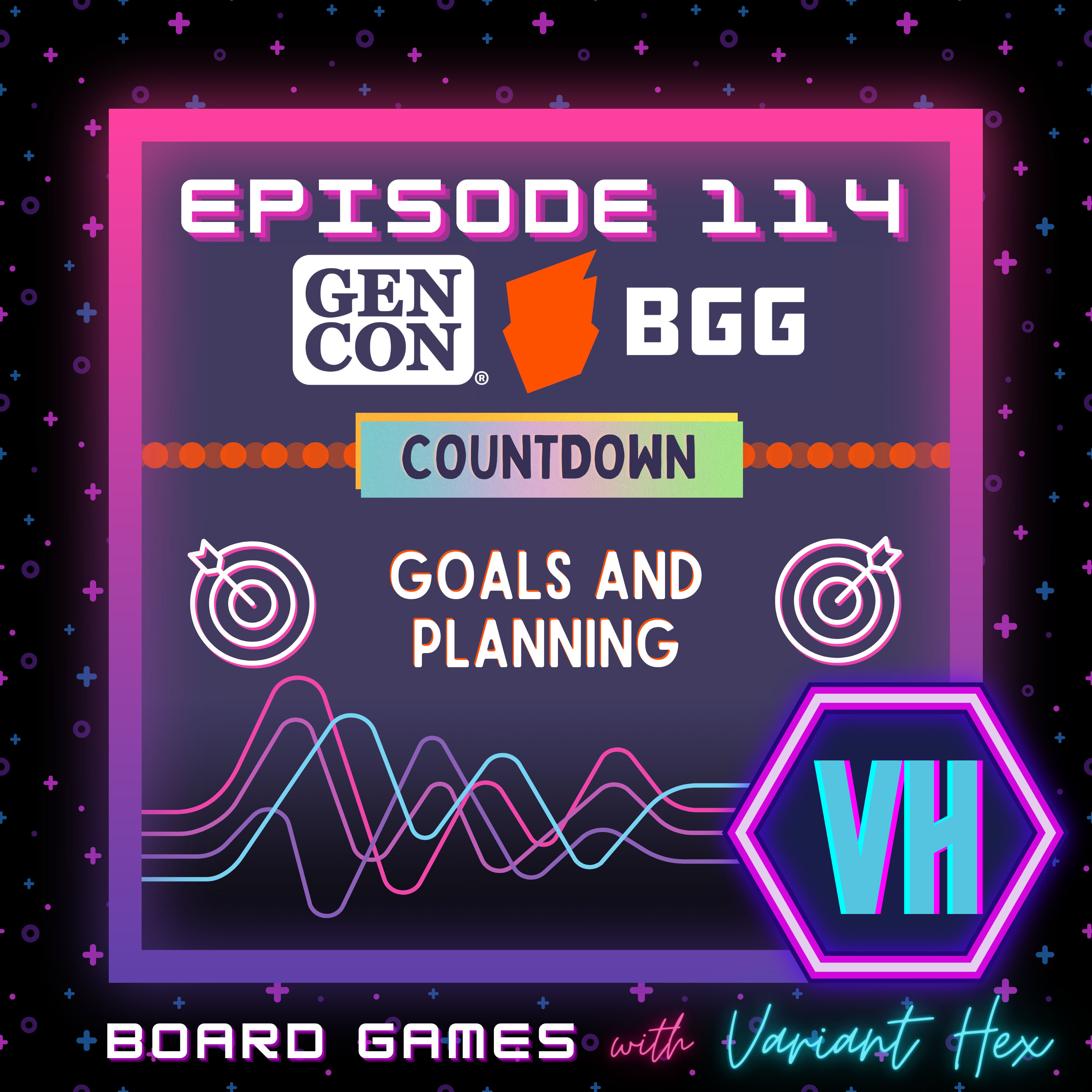 114: Countdown to Gen Con 2023: Goals and Planning