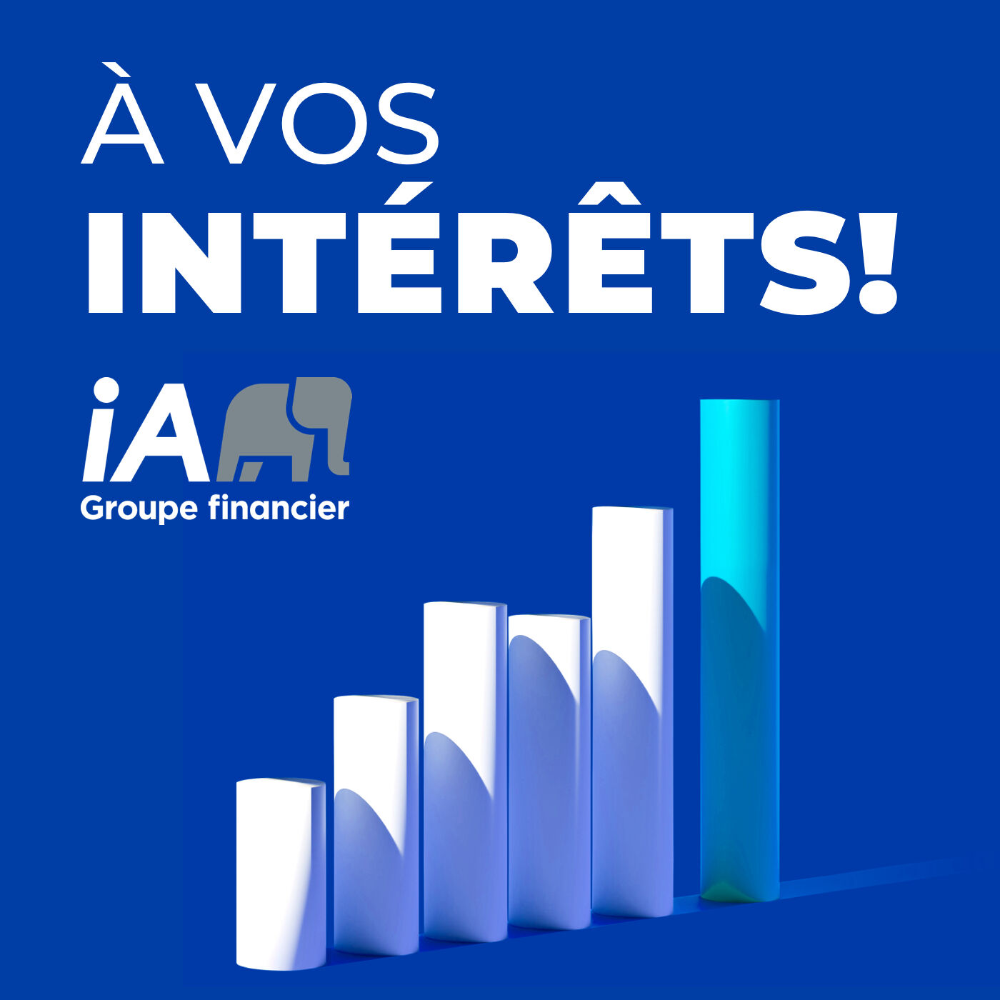 À VOS INTÉRÊTS! 