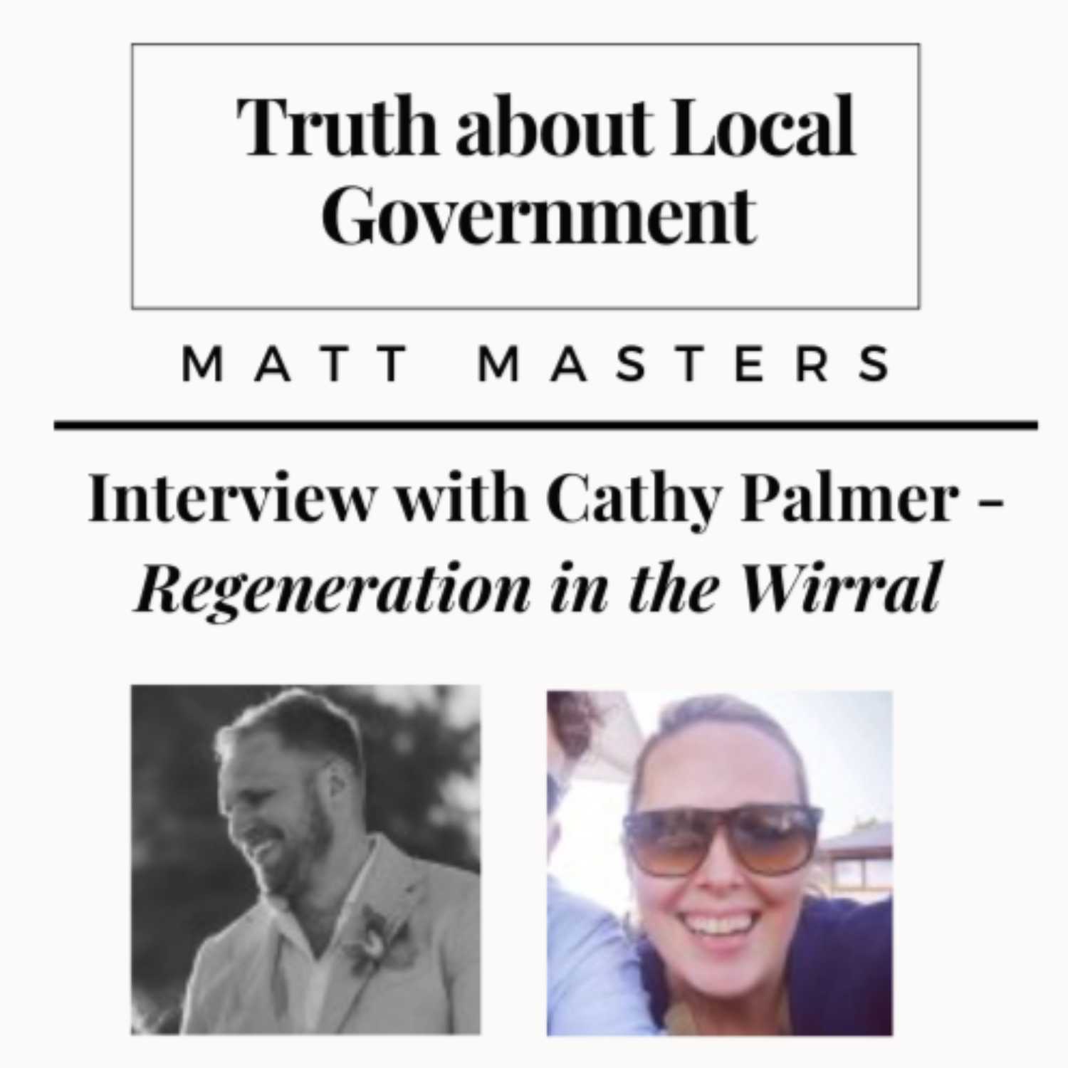 ⁣Truth about Local Government - Interview with Cathy Palmer - Head of Regeneration Delivery at the Wirral Council 