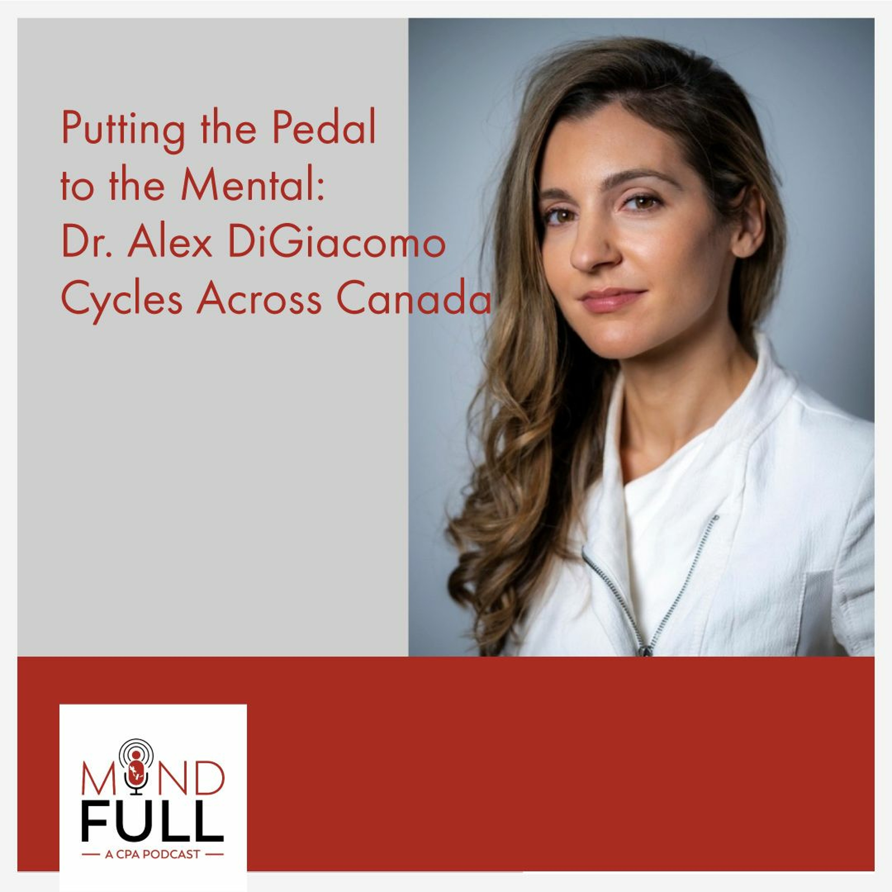 ⁣Putting the Pedal to the Mental: Dr. Alex DiGiacomo Cycles Across Canada