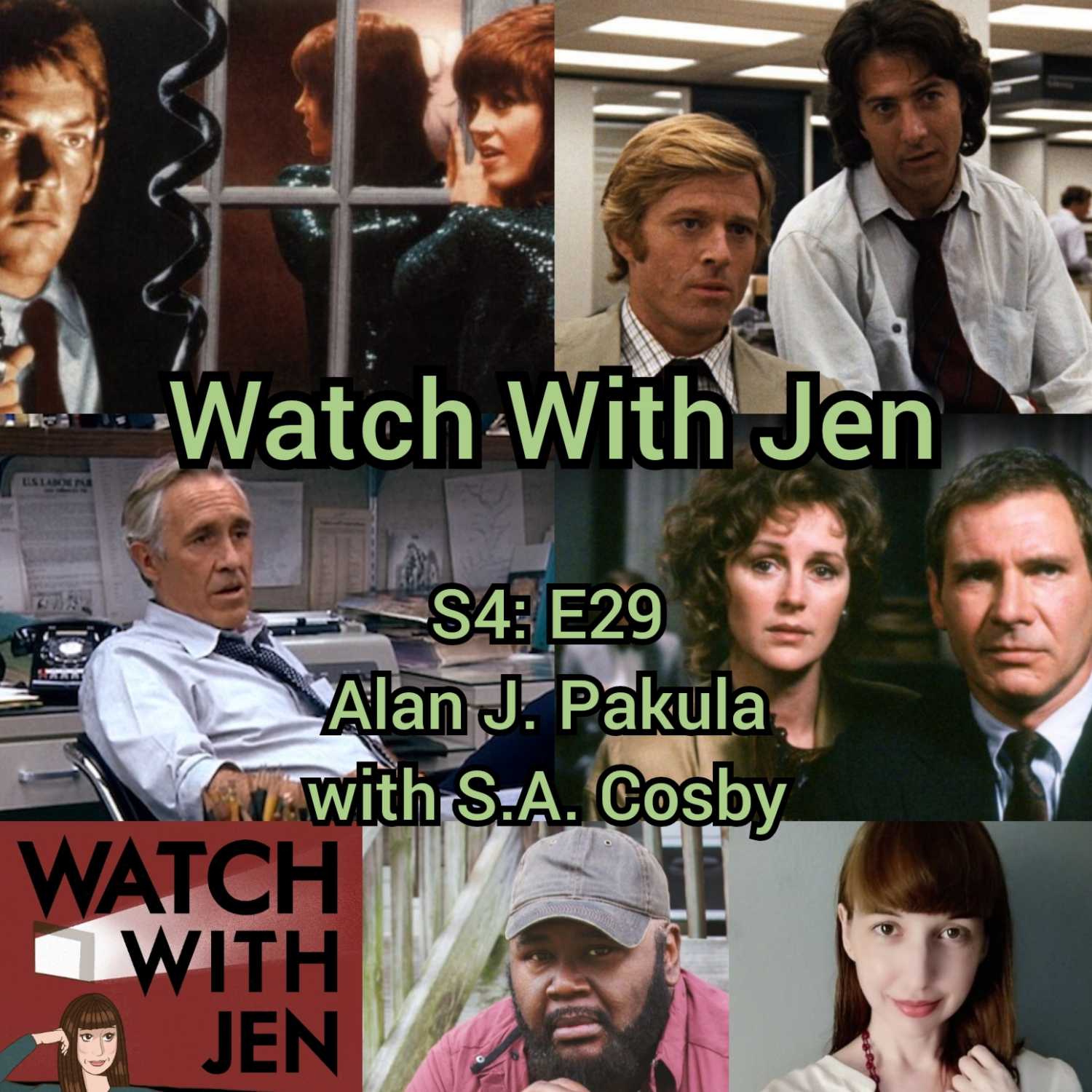 ⁣Watch With Jen - S4: E29 - Alan J. Pakula with S.A. Cosby